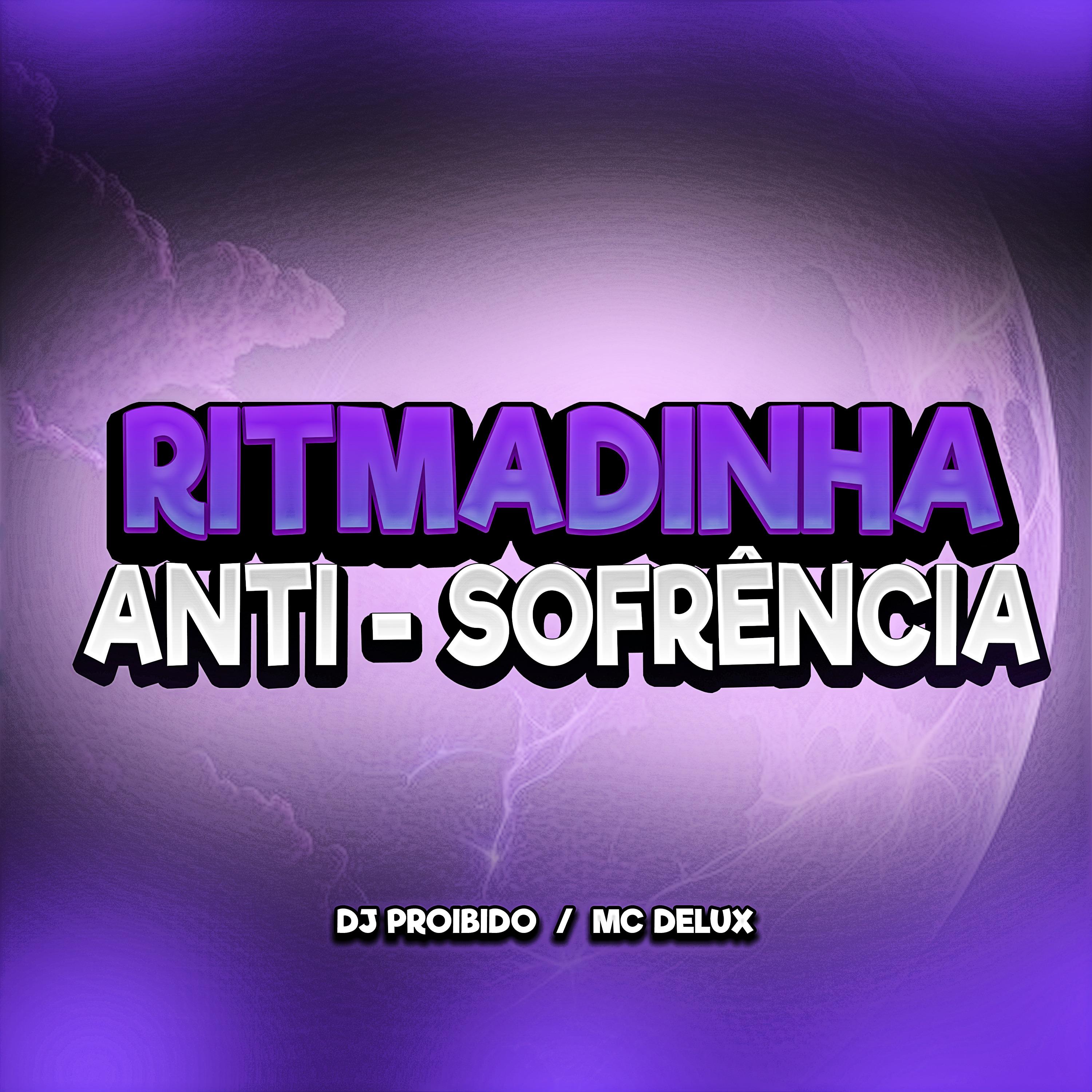 Постер альбома Ritmadinha Anti-Sofrência