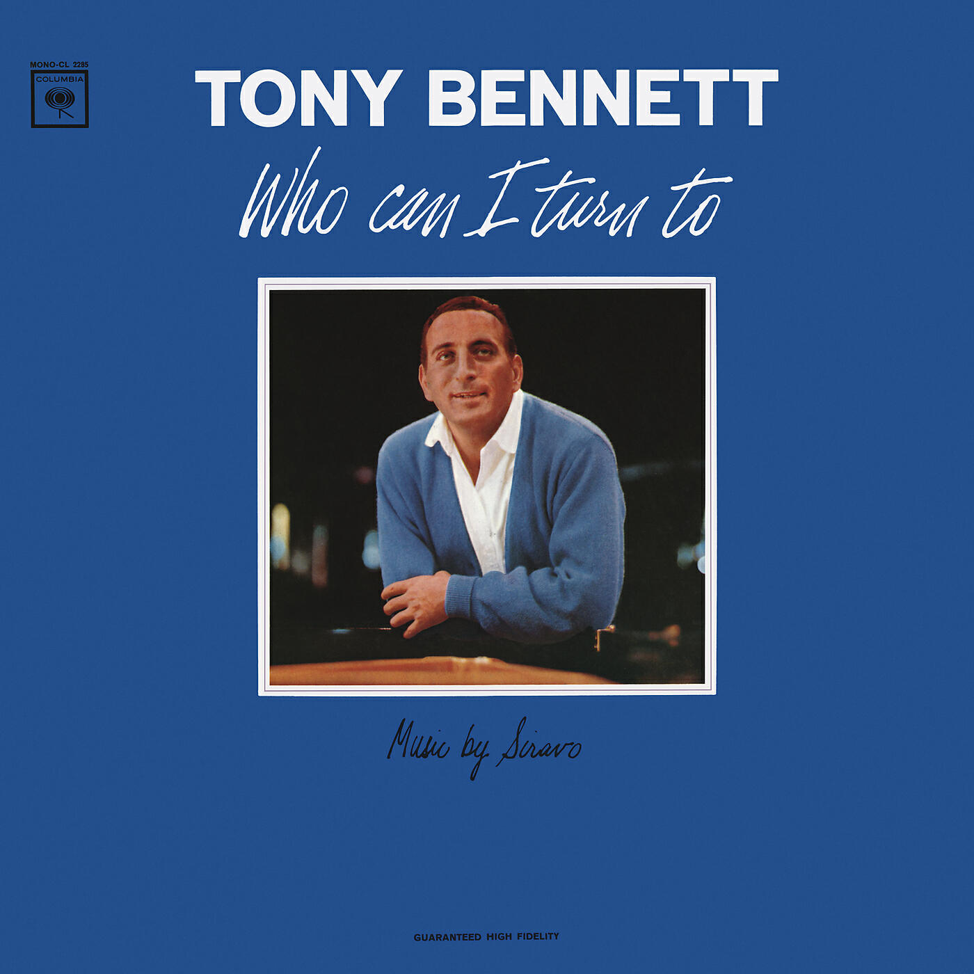 Tony Bennett - Who Can I Turn To (When Nobody Needs Me)