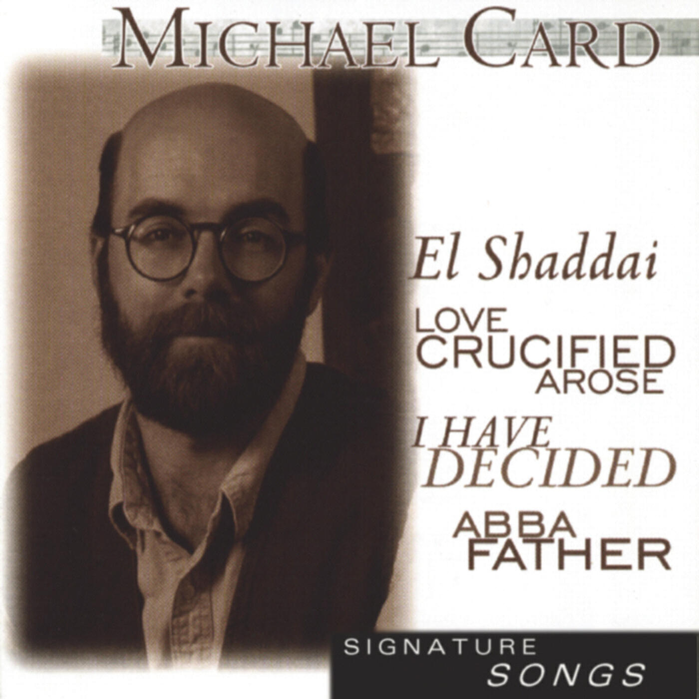 Michael Card - I Have Decided