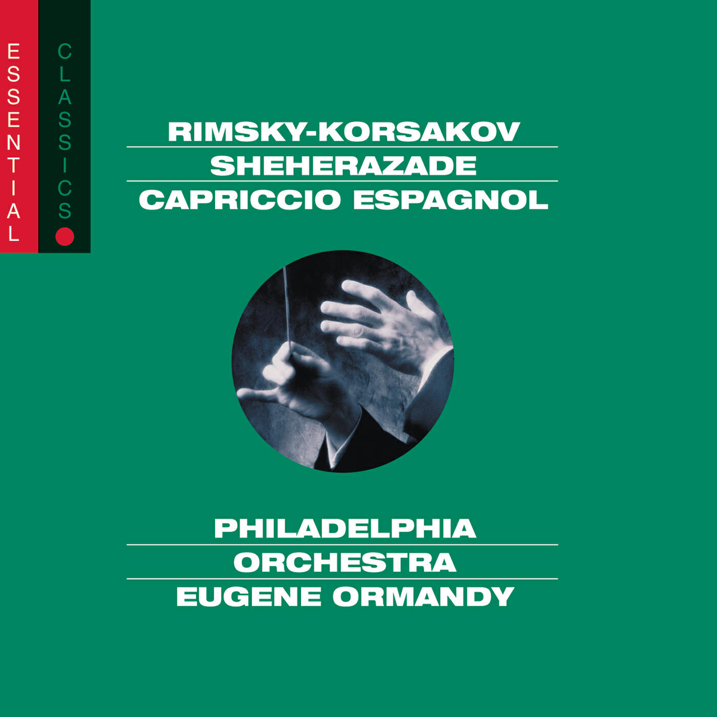 The Philadelphia Orchestra - Capriccio espagnol, Op. 34: IV. Scena e canto gitano