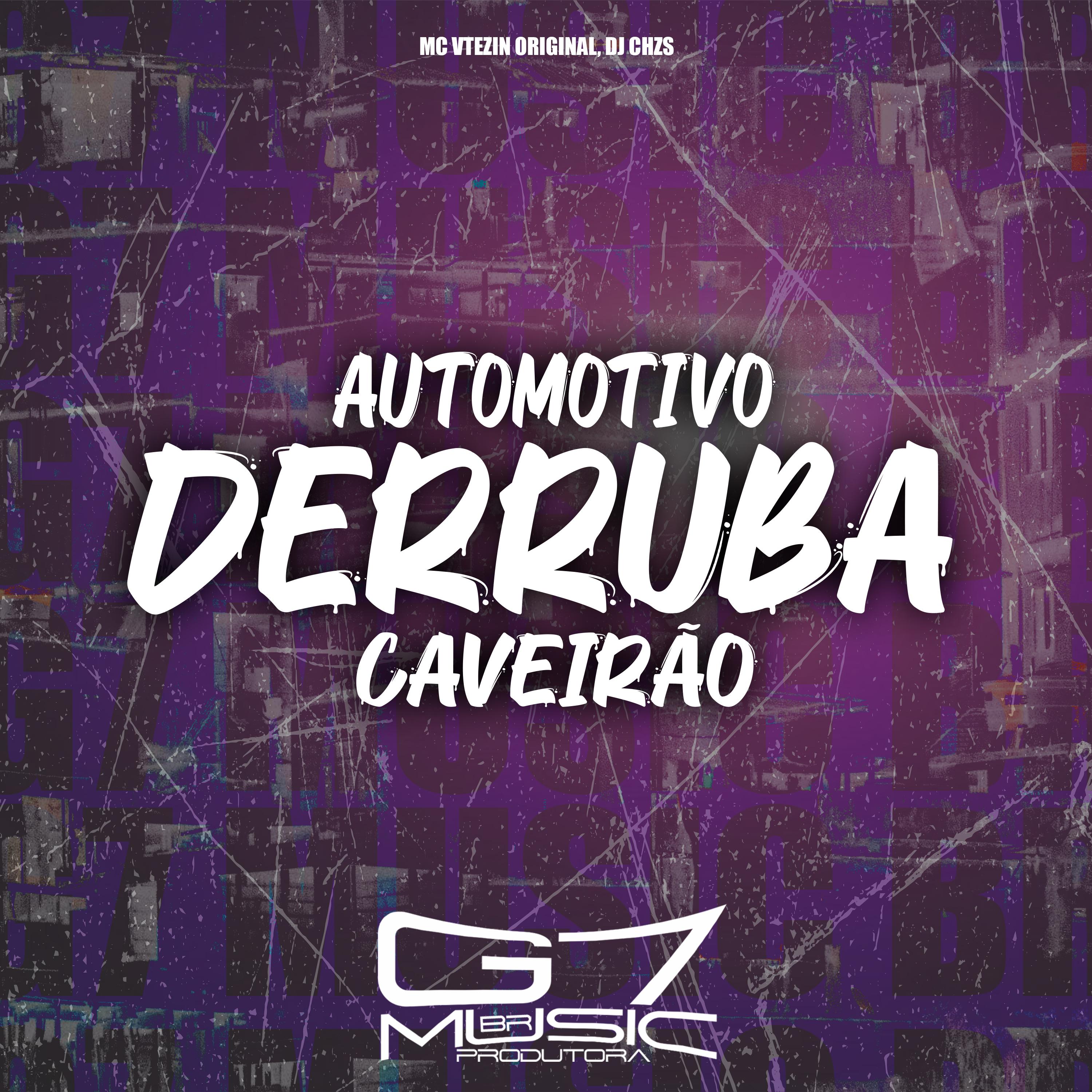 Постер альбома Automotivo Derruba Caveirão