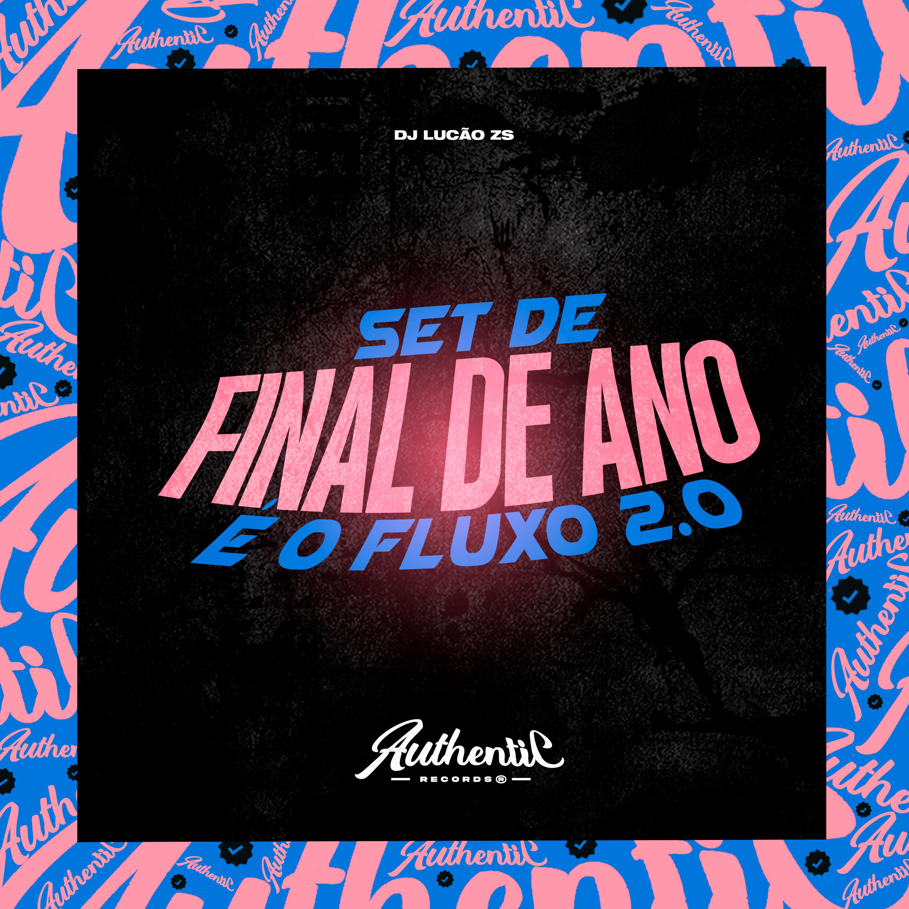 Постер альбома Set de Final de Ano Helipa É o Fluxo 2.0