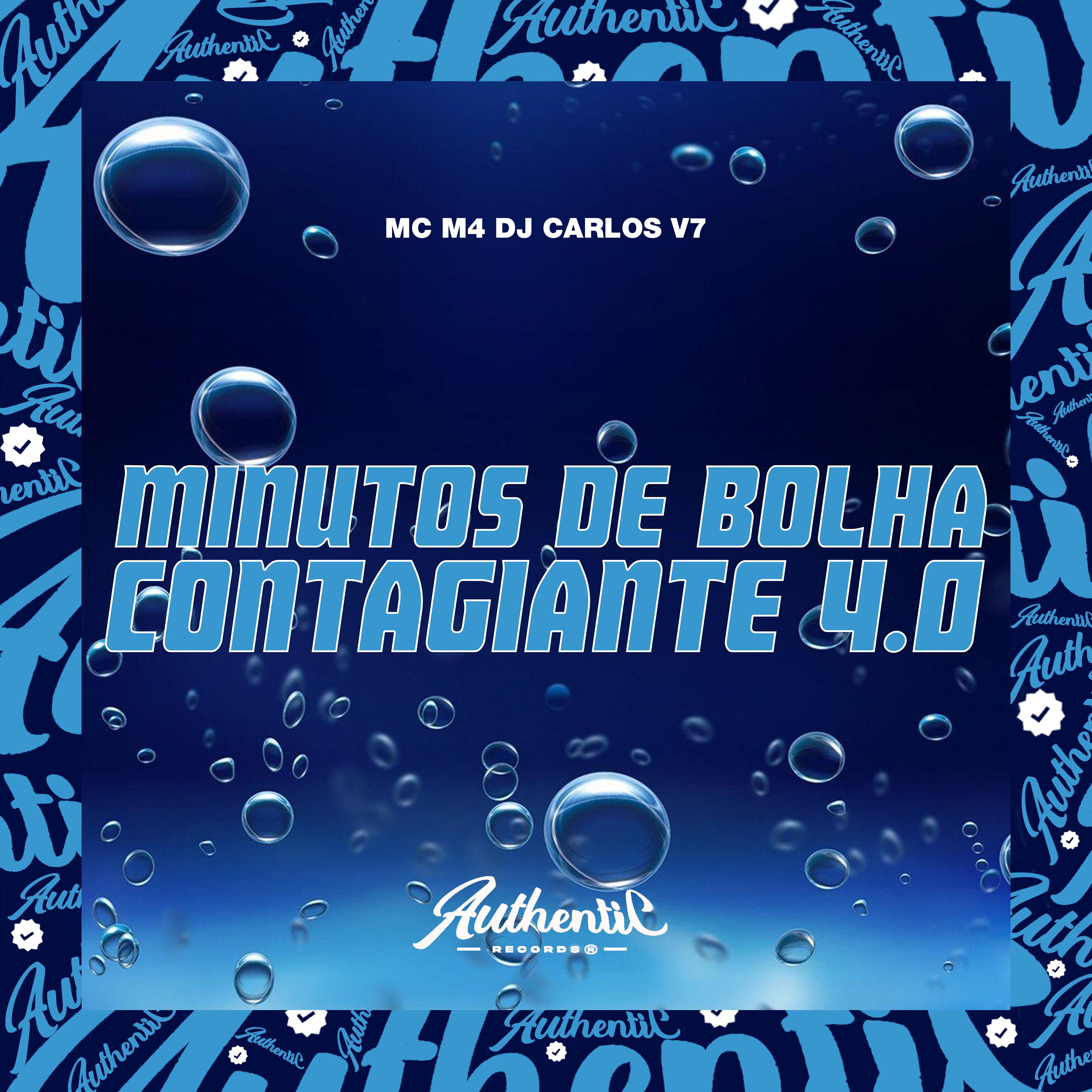 Постер альбома Minutos de Bolha Contagiante 4.0