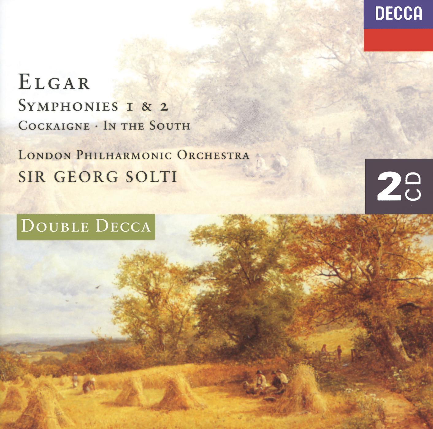 Постер альбома Elgar: The Symphonies; Cockaigne; In the South