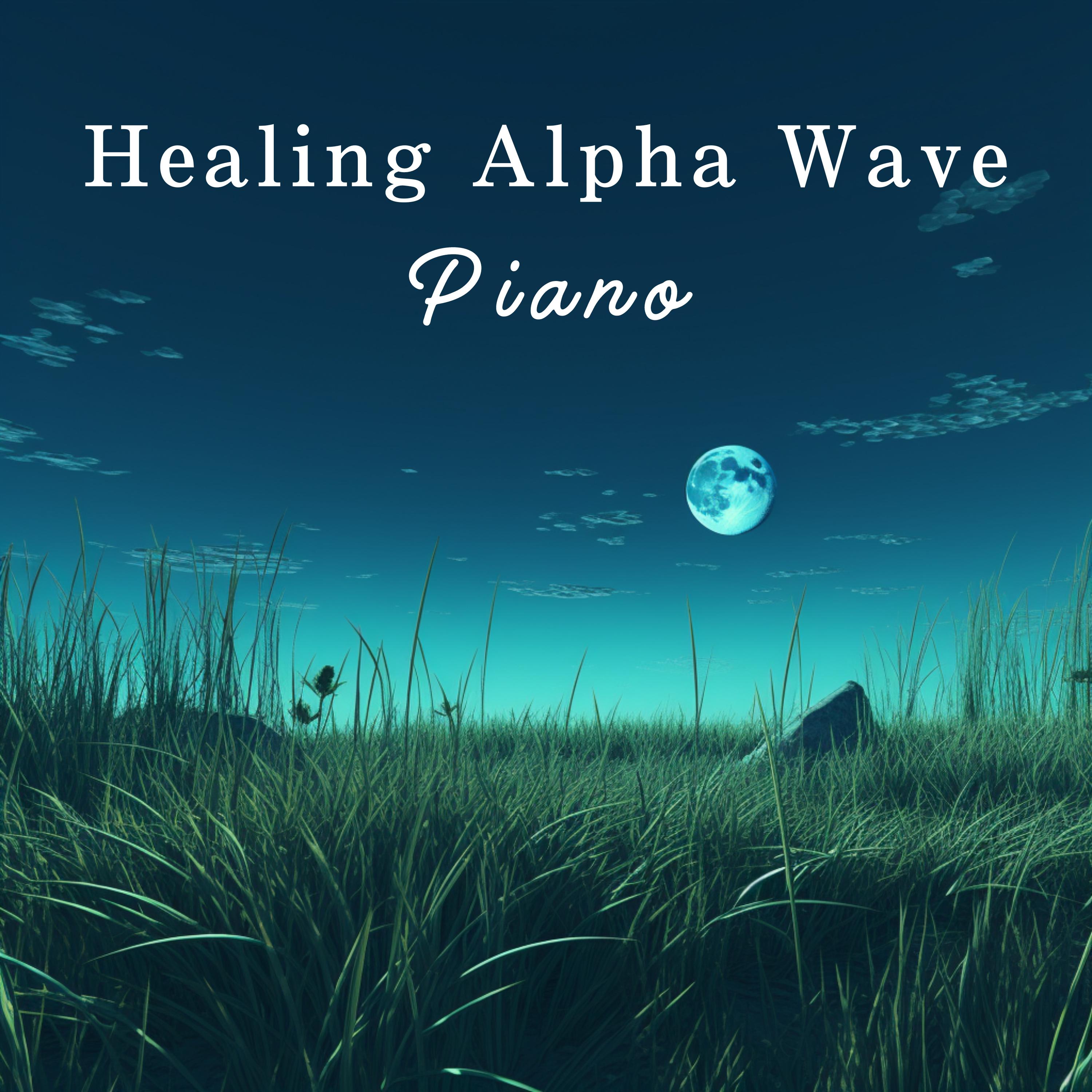 Постер альбома Healing Alpha Wave Piano