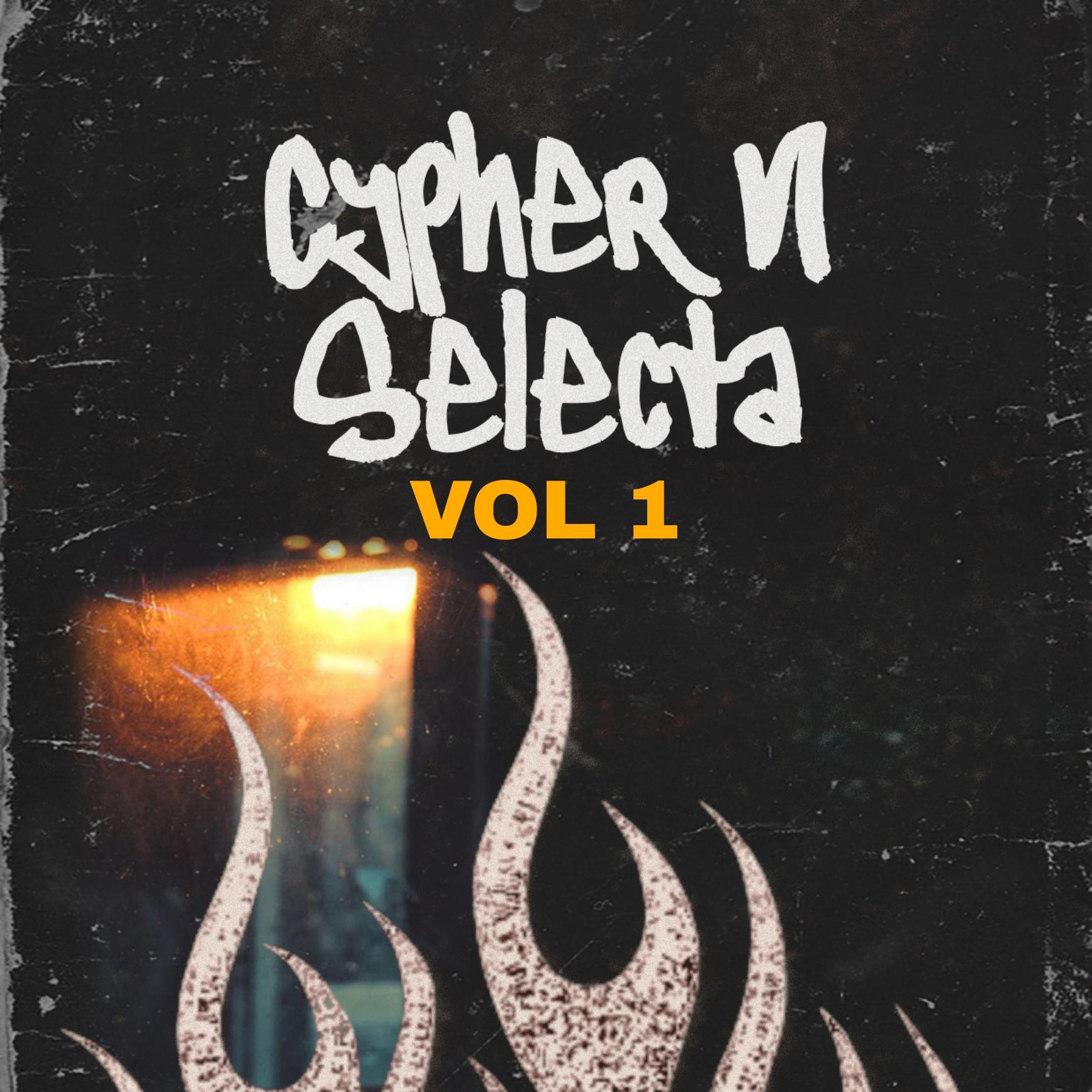 Постер альбома Cypher VI Selecta, Vol. 1