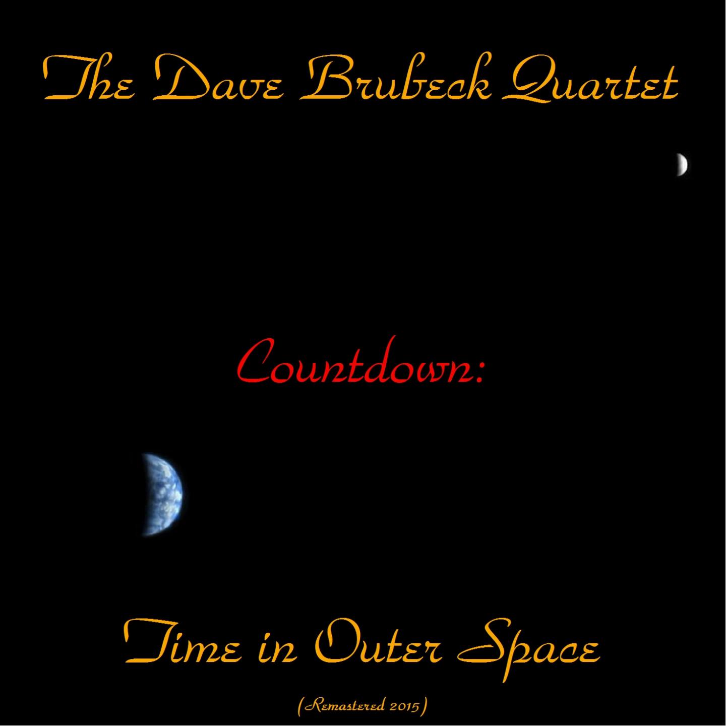 Постер альбома Countdown: Time in Outer Space (Remastered 2015)