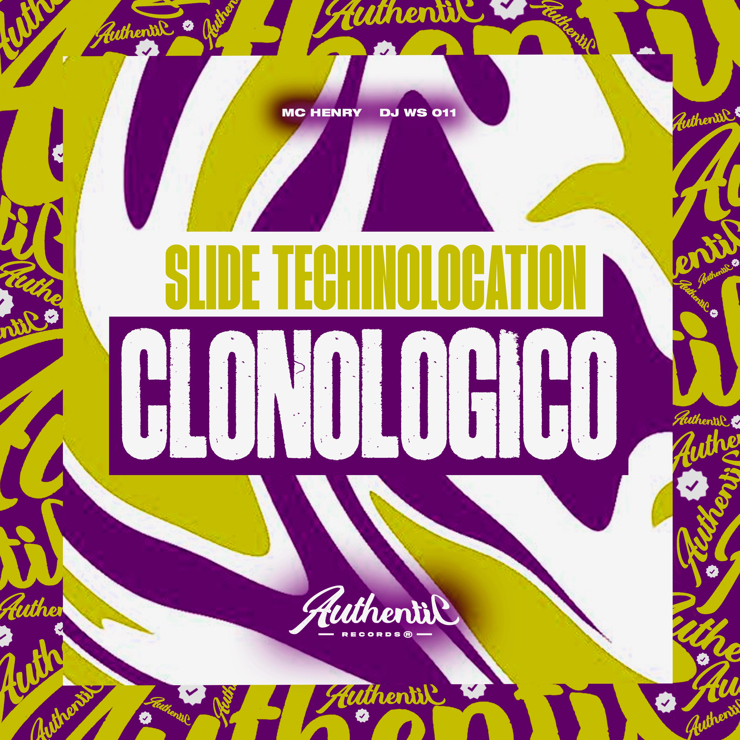 Постер альбома Slide Techinolocation Clonologico