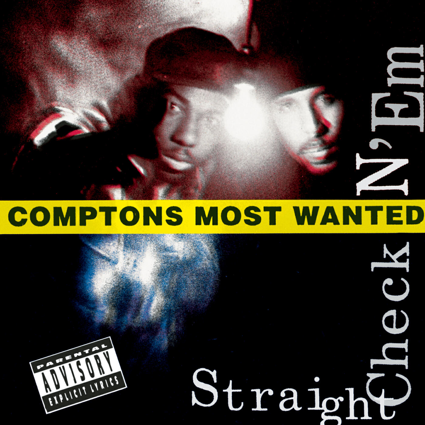 Compton's Most Wanted - Wanted