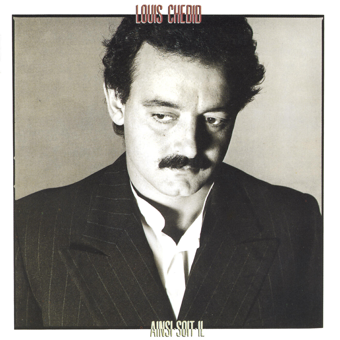 Louis Chedid - Voulez-vous danser ?