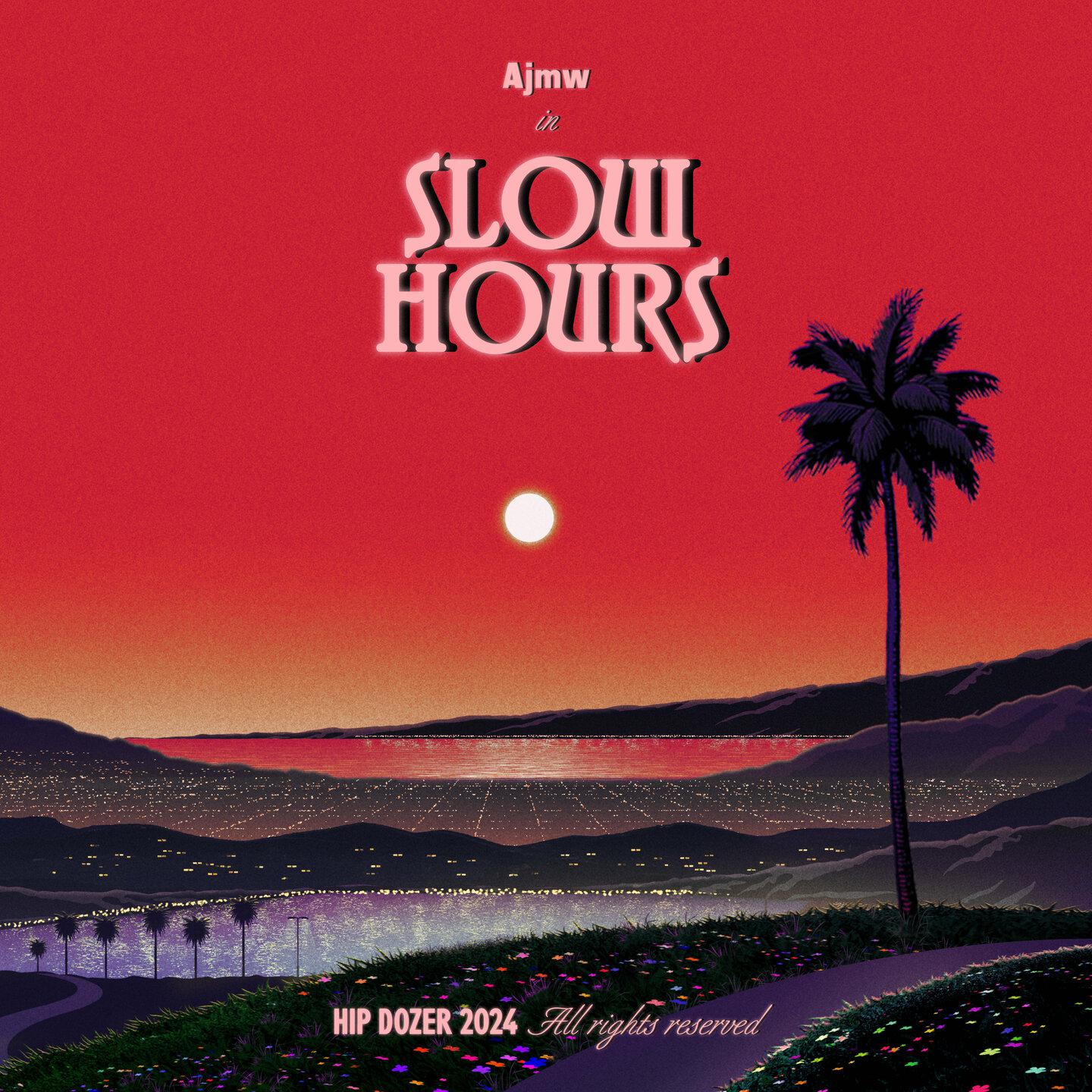 Постер альбома Slow Hours