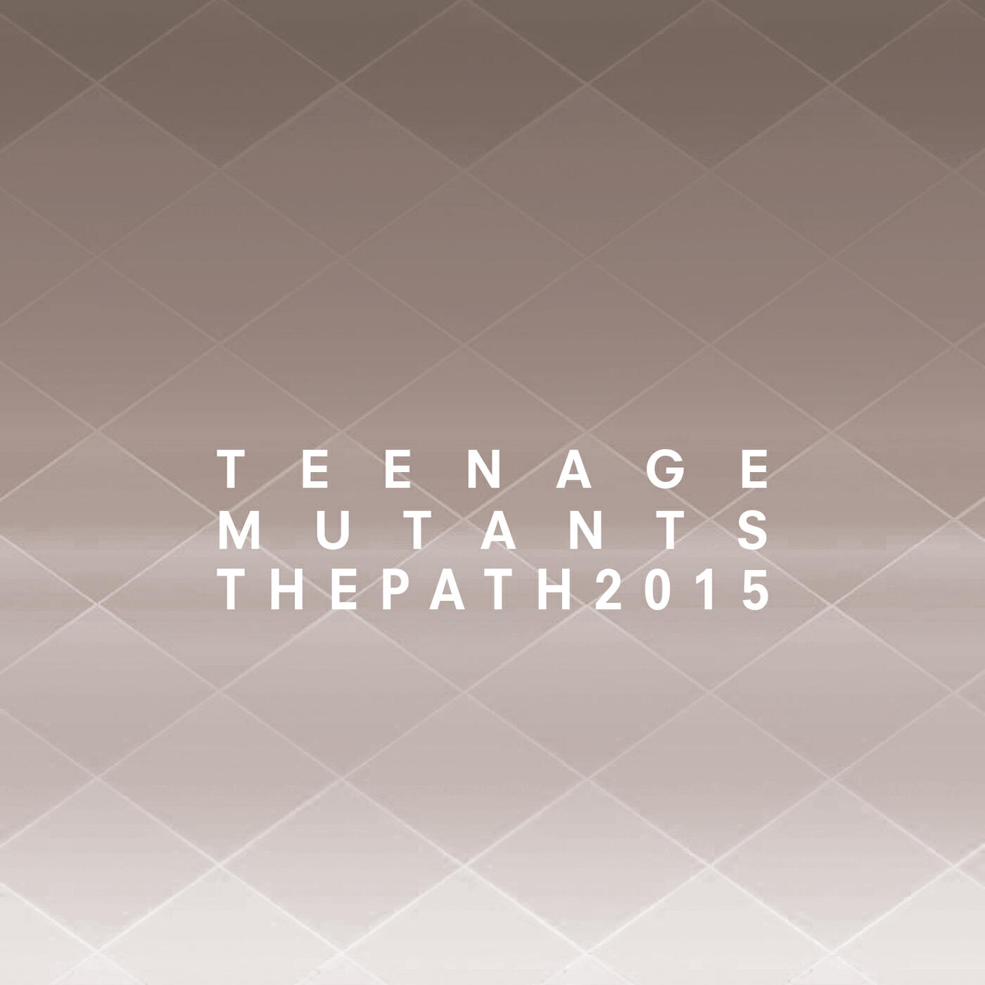 Teenage Mutants - The Path 2015