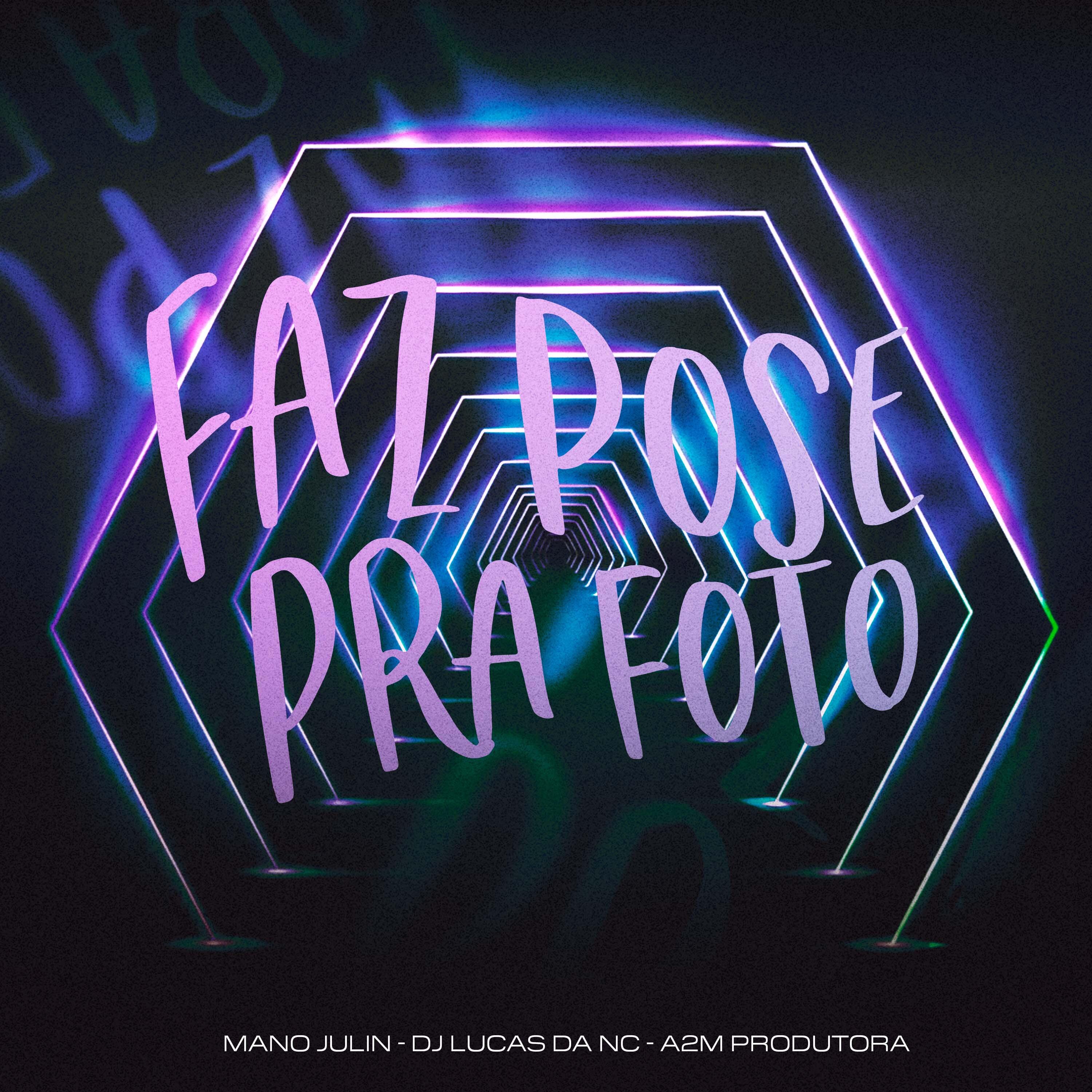 Постер альбома Faz Pose pra Foto
