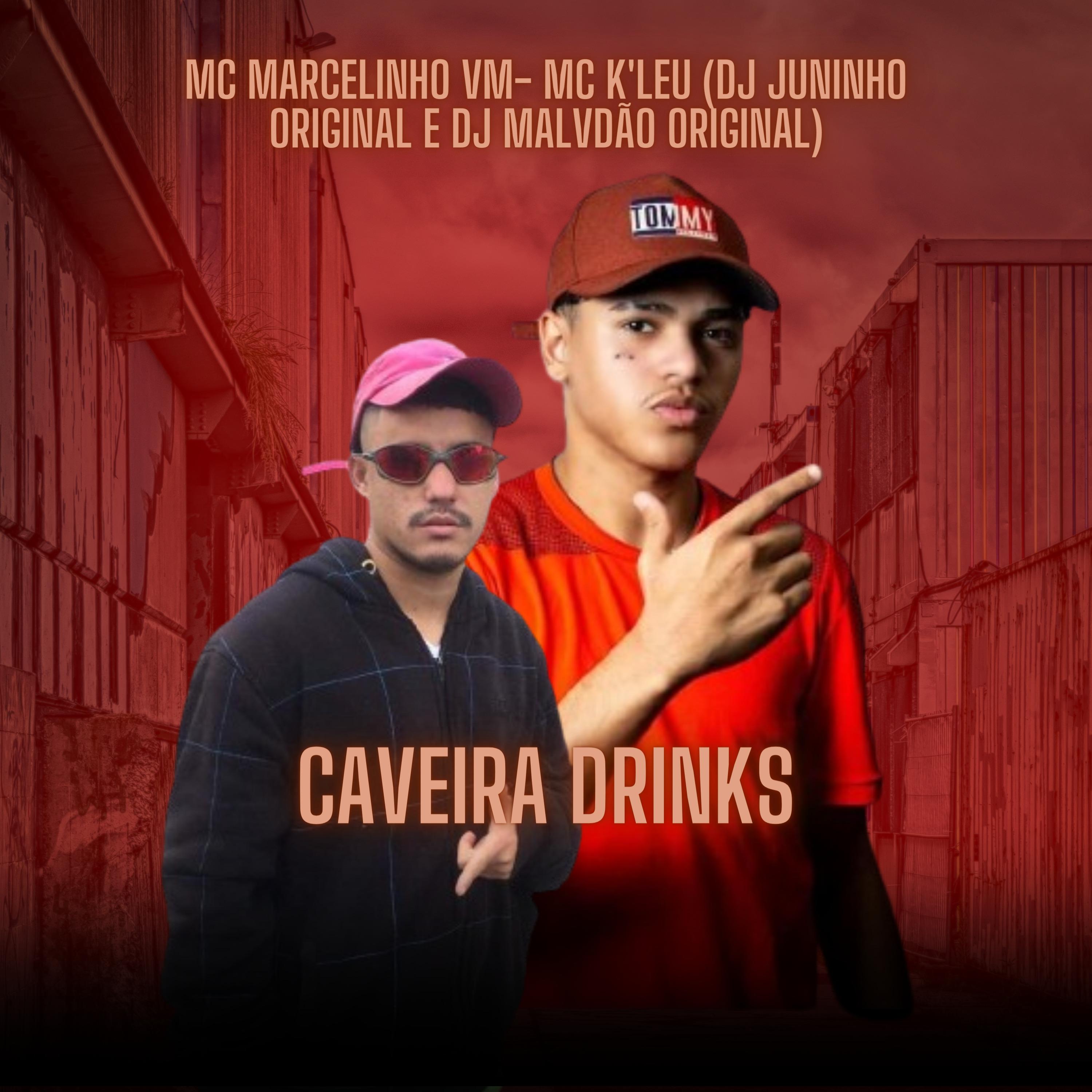 Постер альбома Caveira Drinks