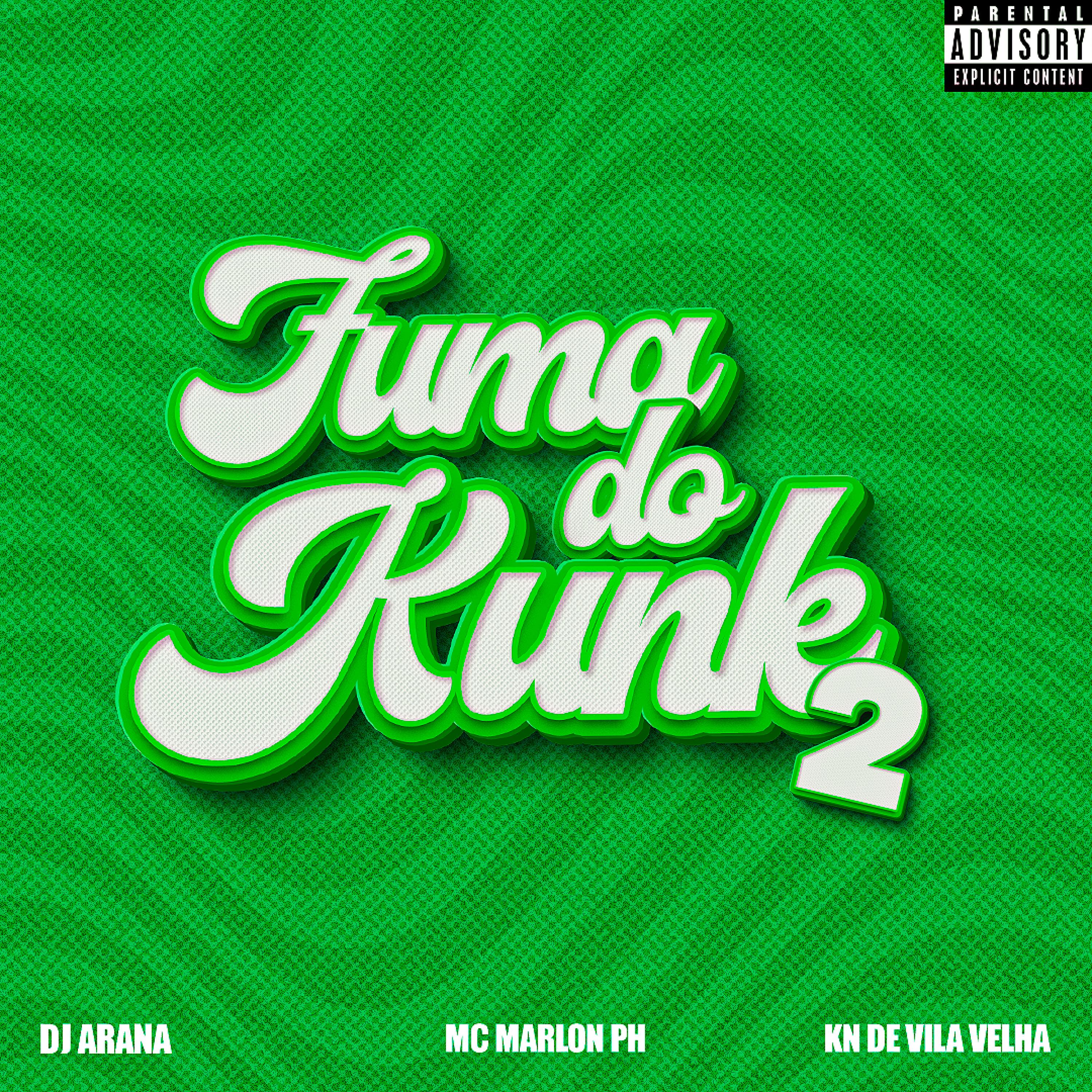 Постер альбома Fuma do Kunk 2