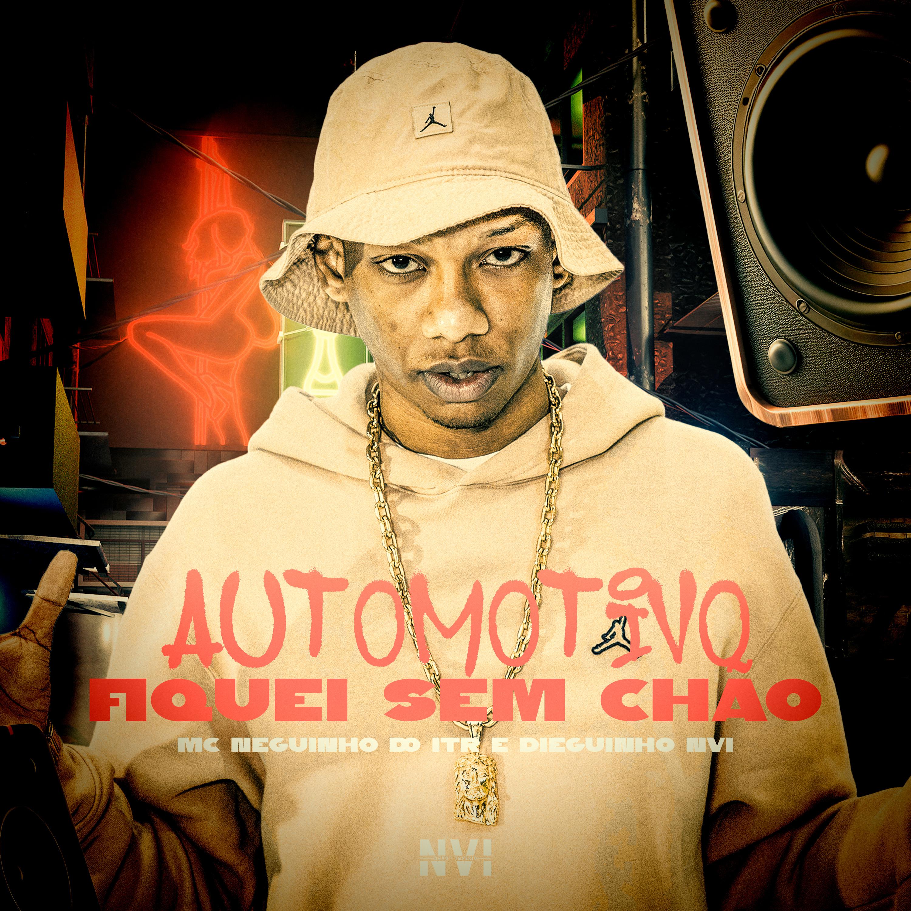Постер альбома Automotivo Fiquei Sem Chão