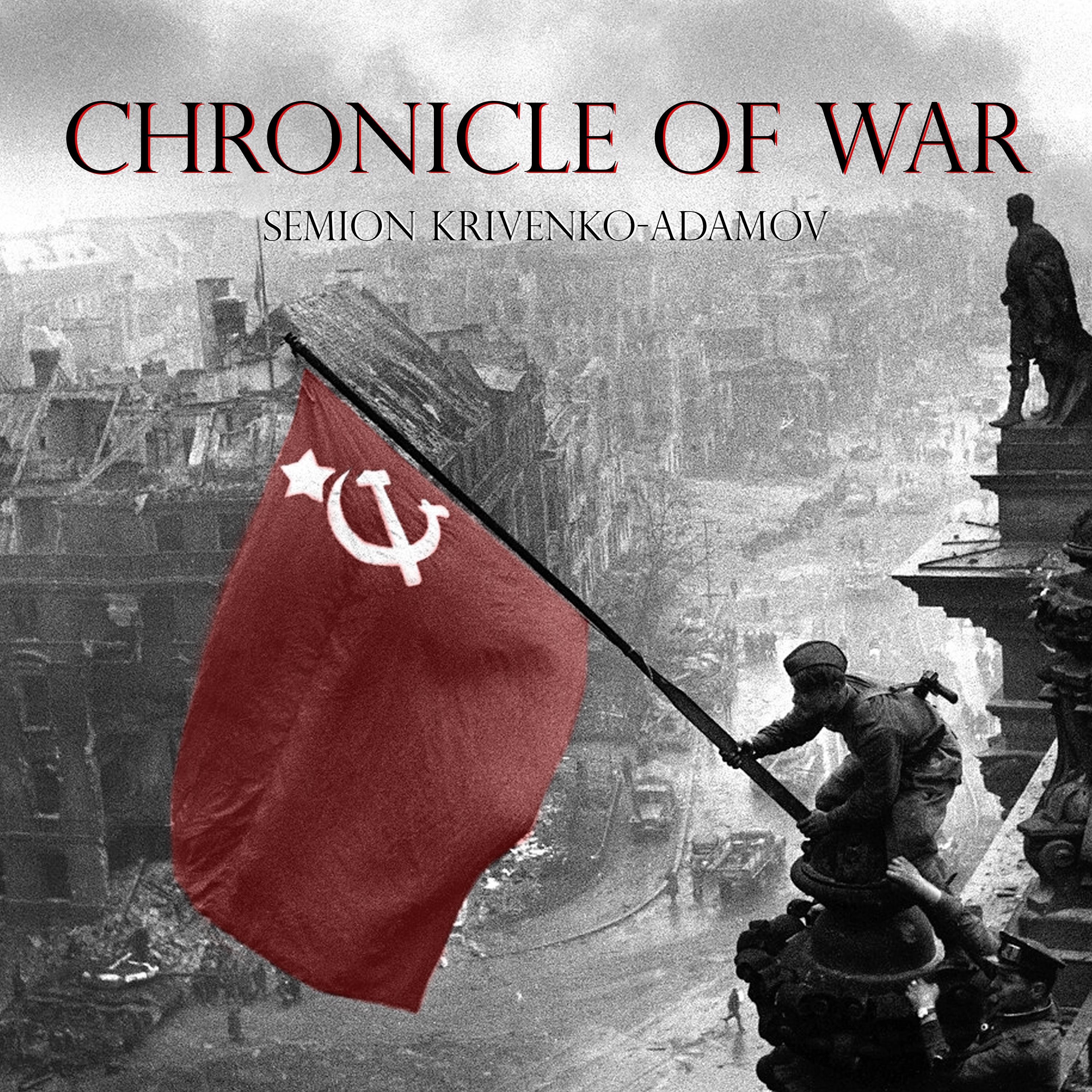 Постер альбома Chronicle of War