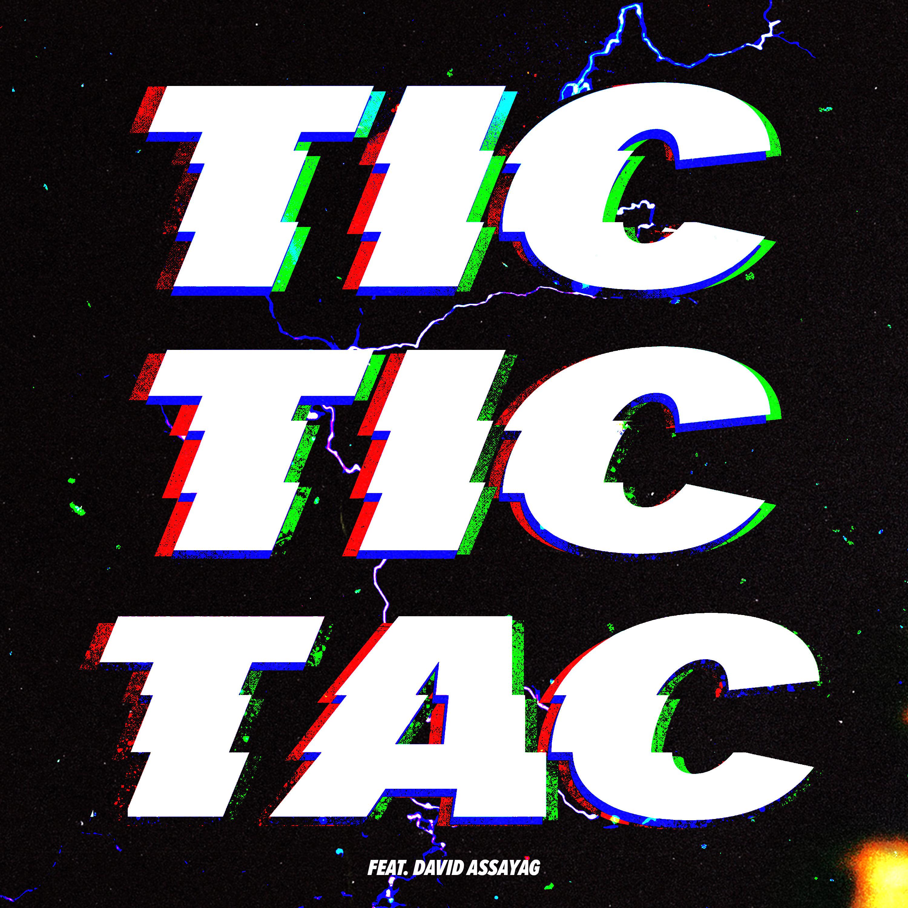 Постер альбома Tic Tic Tac