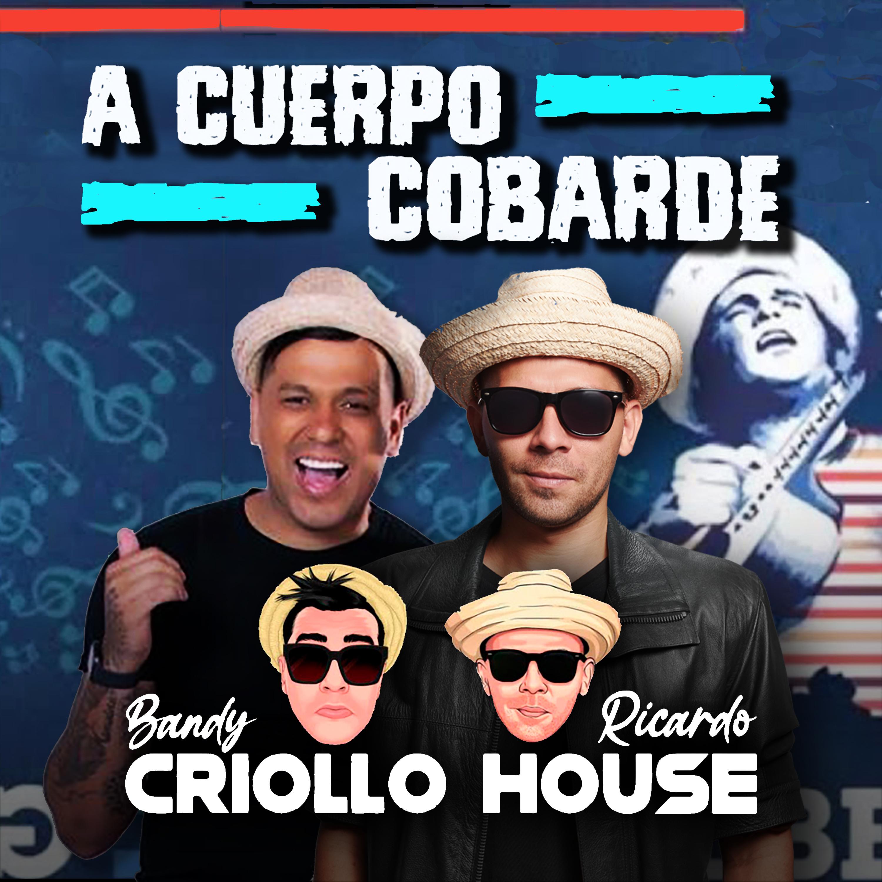 Постер альбома A Cuerpo Cobarde