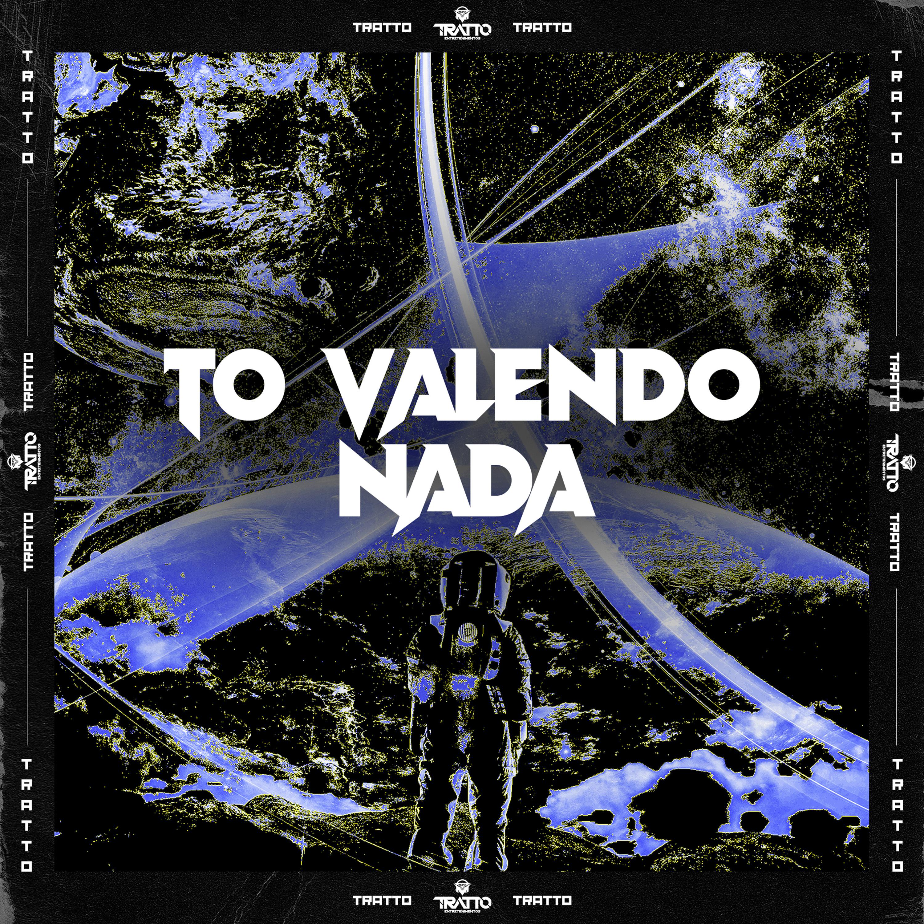 Постер альбома To Valendo Nada