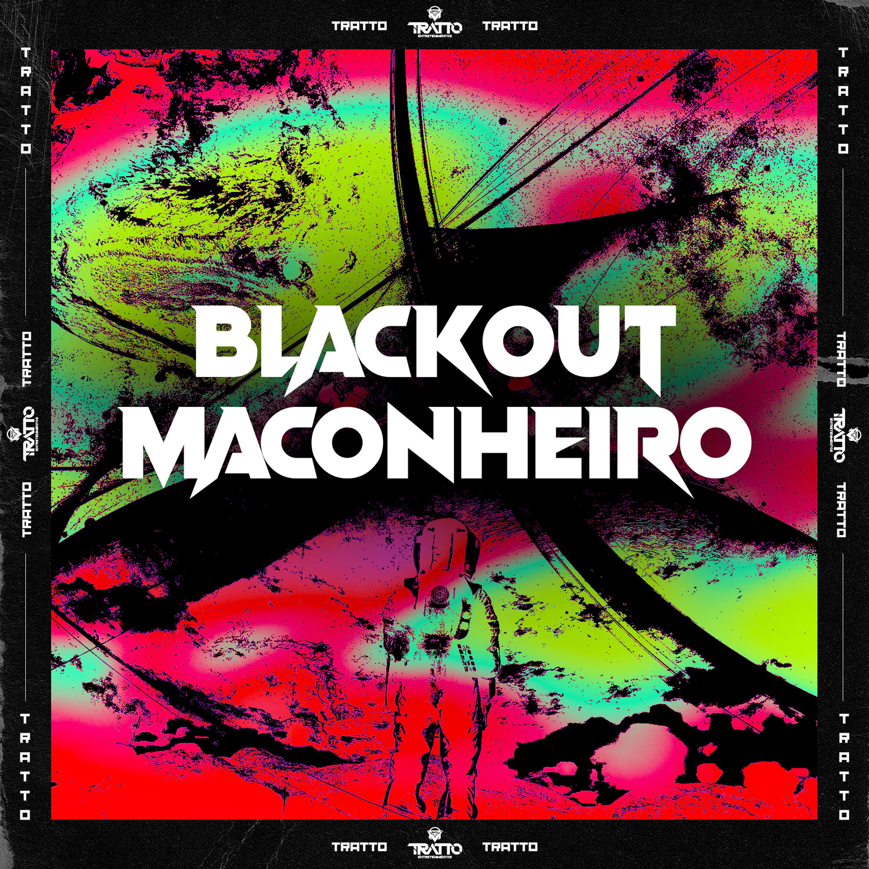 Постер альбома Blackout Maconheiro