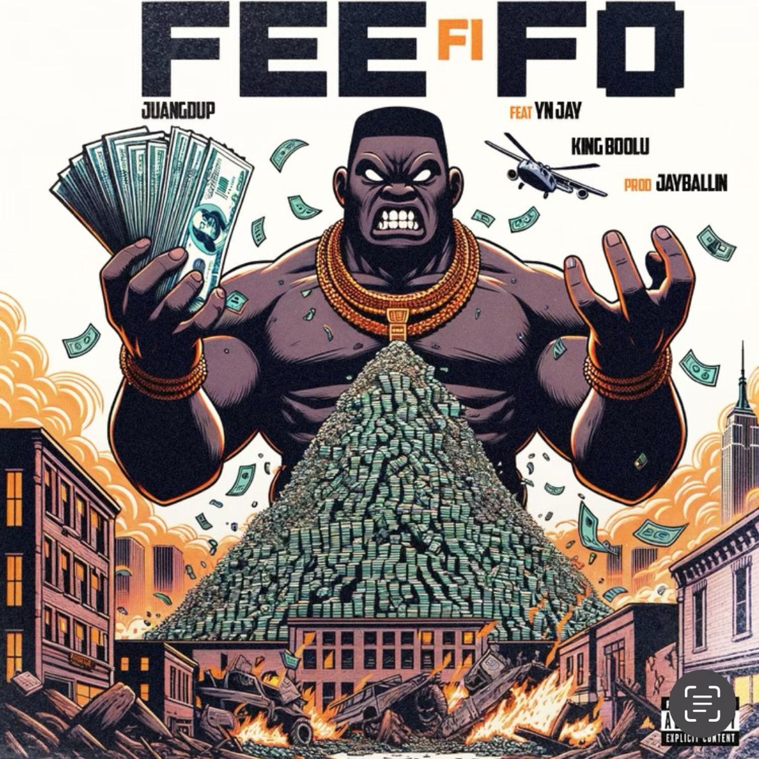 Постер альбома Fee FI Fo (feat. YN Jay & King Boolu)
