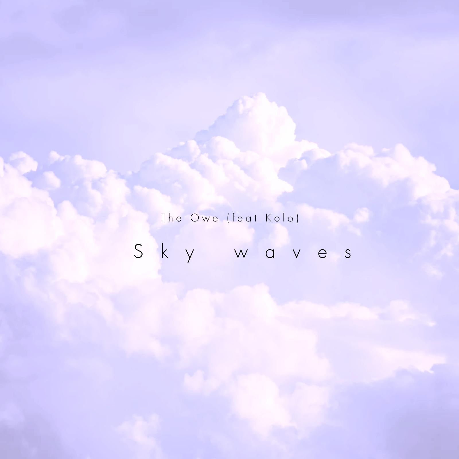 Постер альбома Sky Waves (feat. Kolo)
