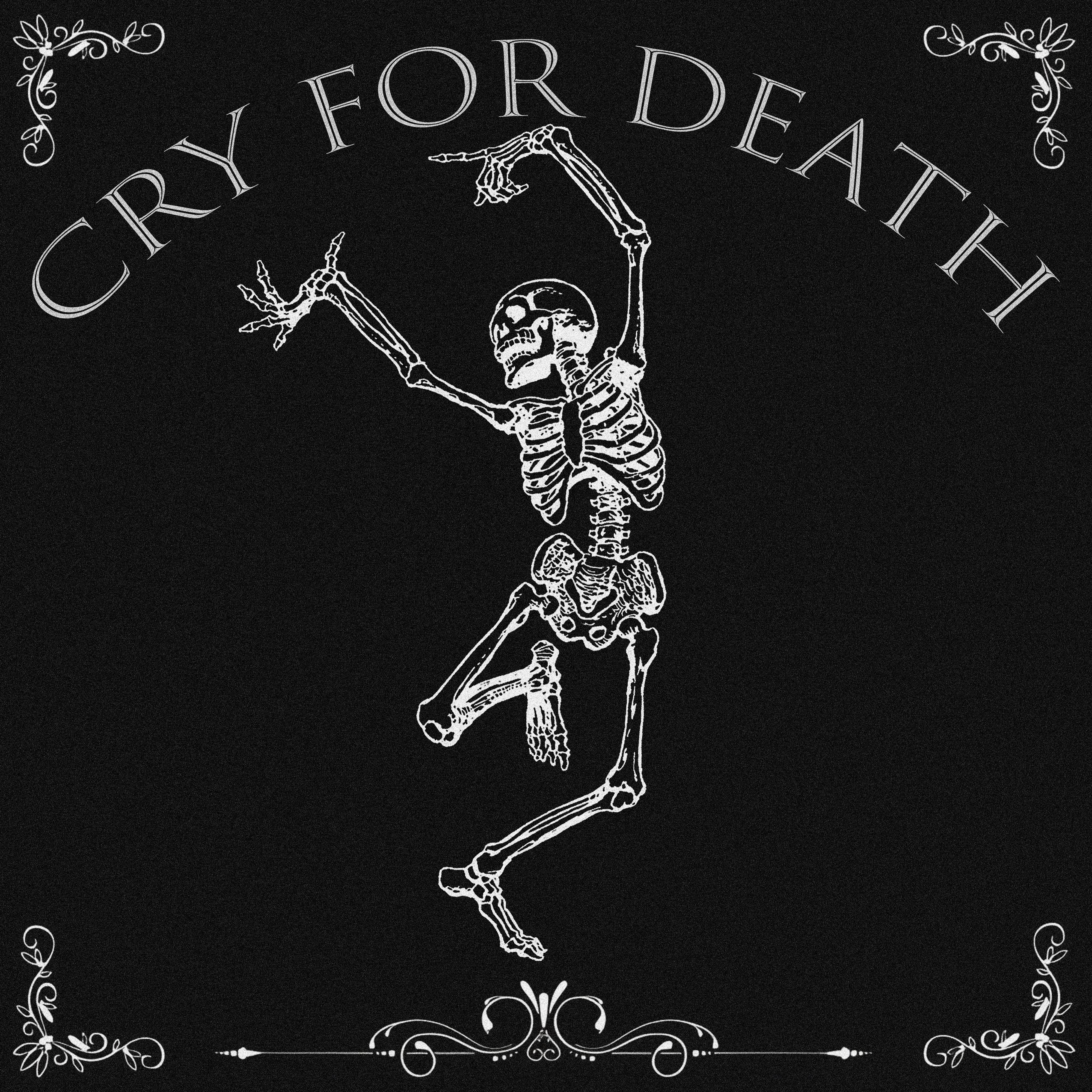 Постер альбома CRY FOR DEATH