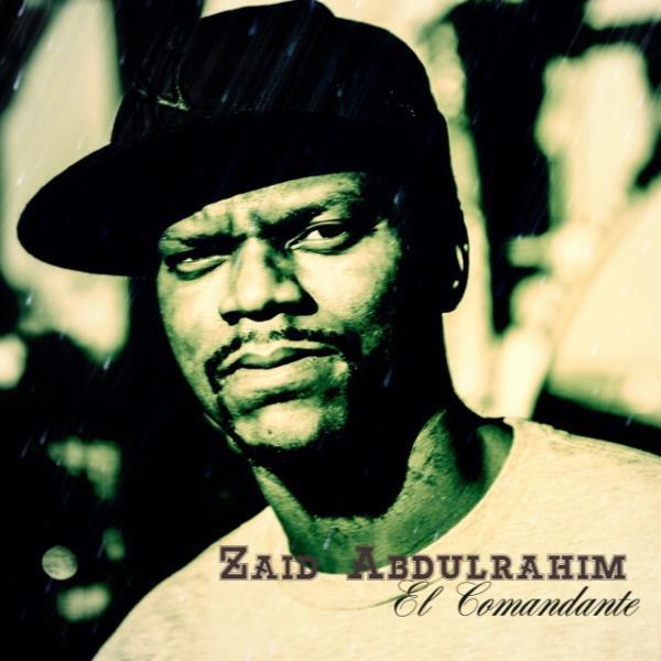 Zaid Abdulrahim - El Comandante (Original Mix)