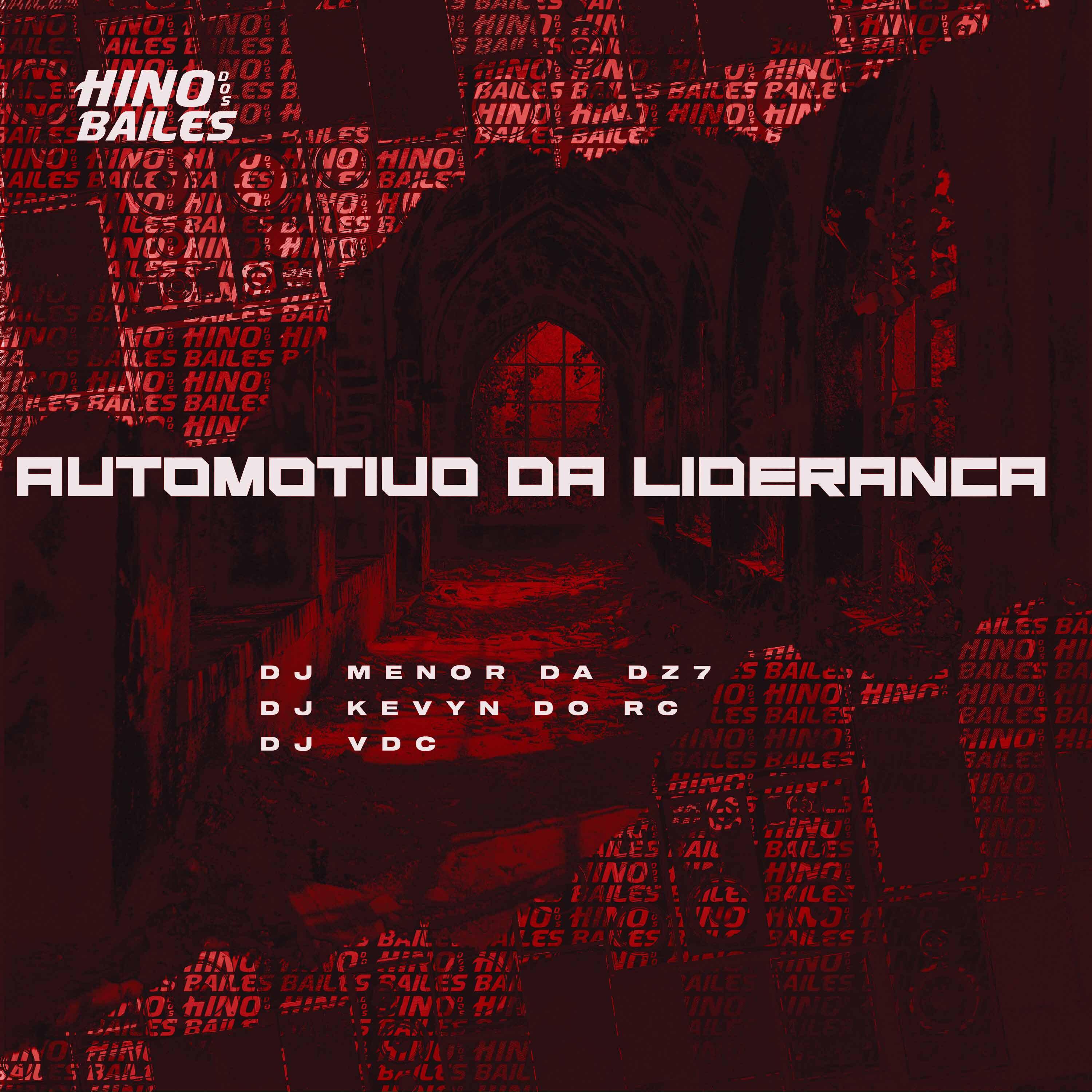 Постер альбома Automotivo da Liderança
