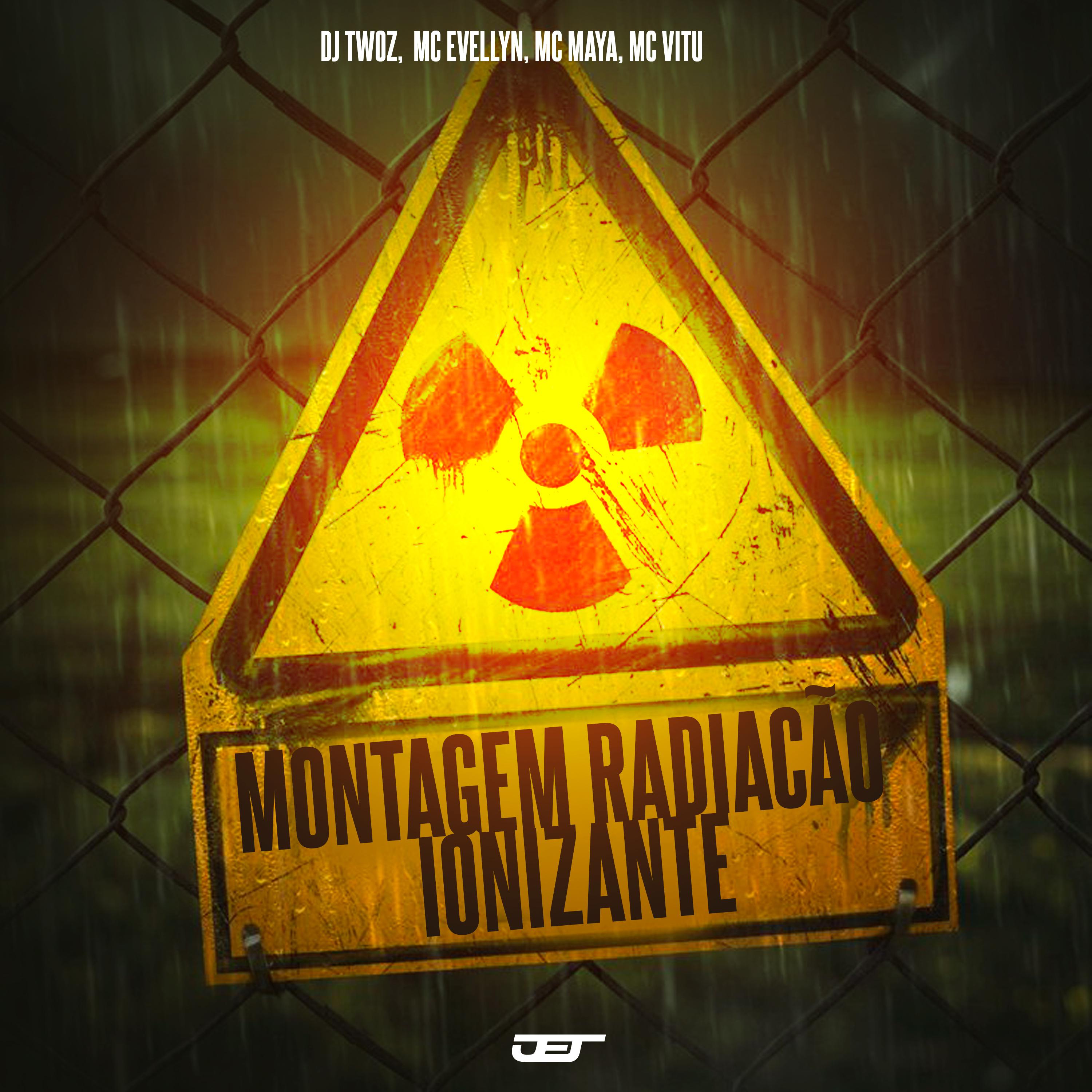 Постер альбома Montagem Radiação Ionizante