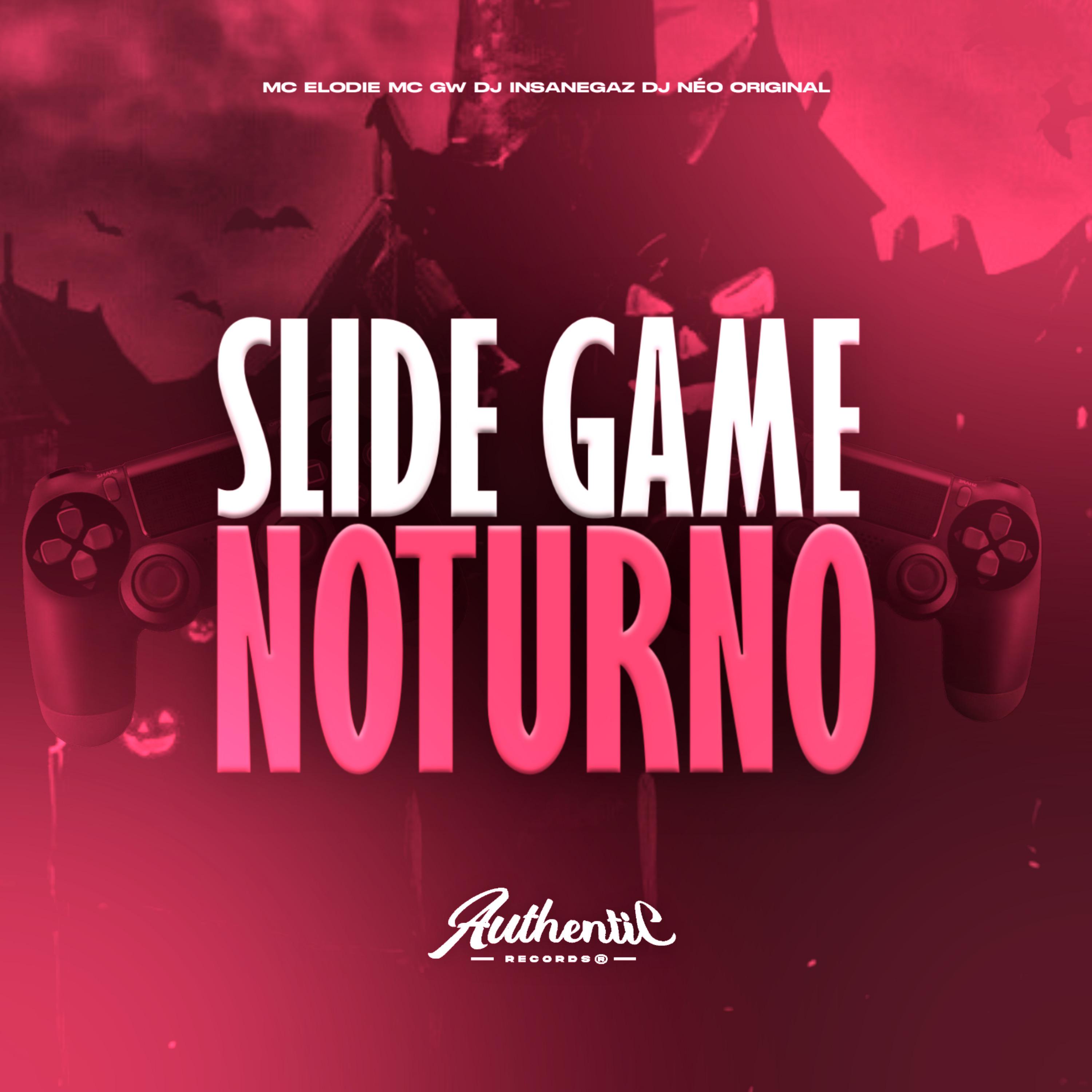 Постер альбома Slide Game Noturno