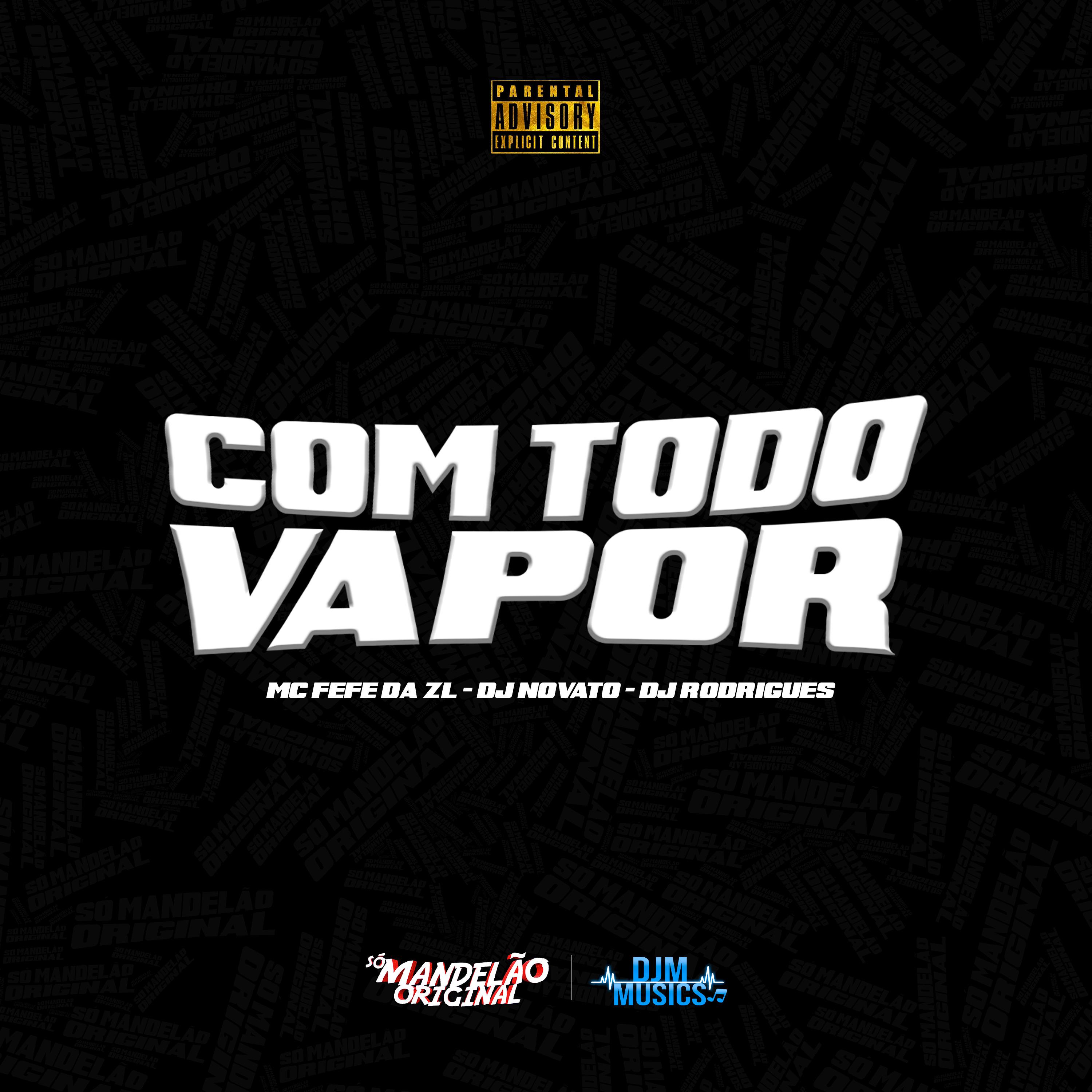 Постер альбома Com Todo Vapor