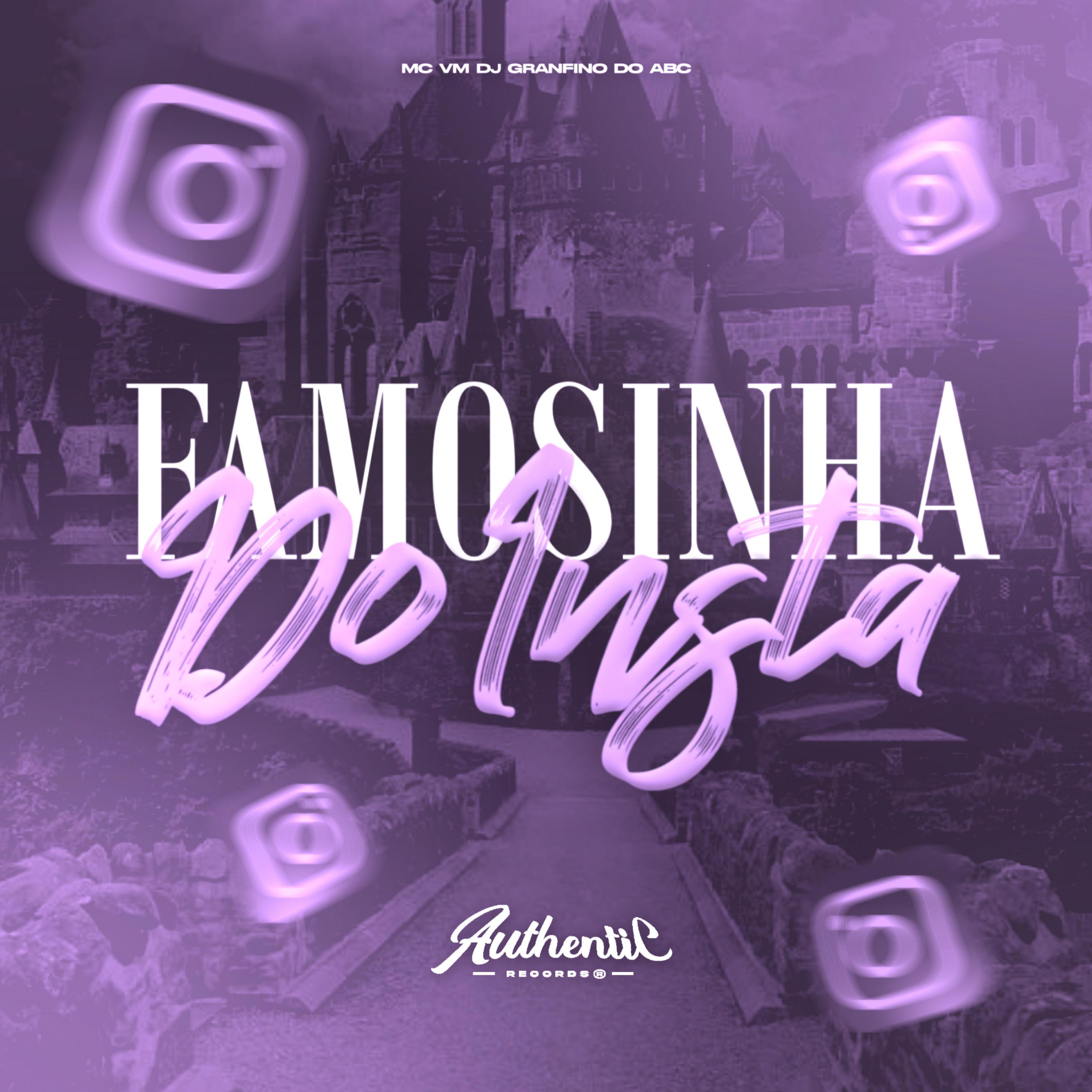Постер альбома Famosinha do Insta