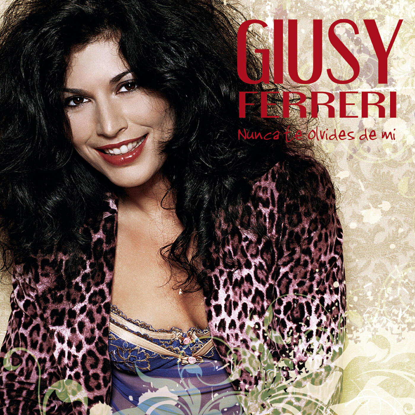 Giusy Ferreri - Nunca Te Olvides De Mi (Non Ti Scordar Mai Di Me) (spanish vrs)