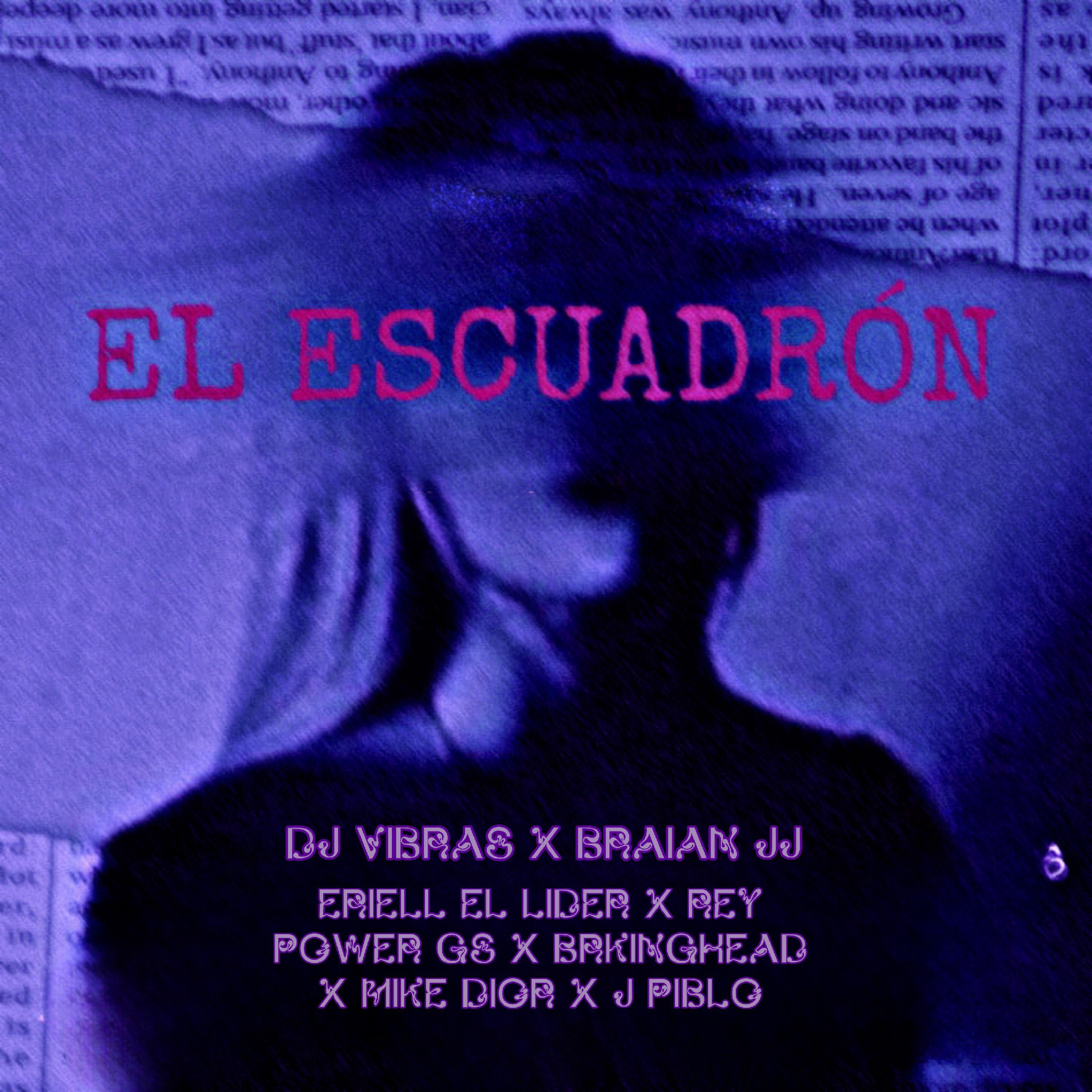 Постер альбома El Escuadrón