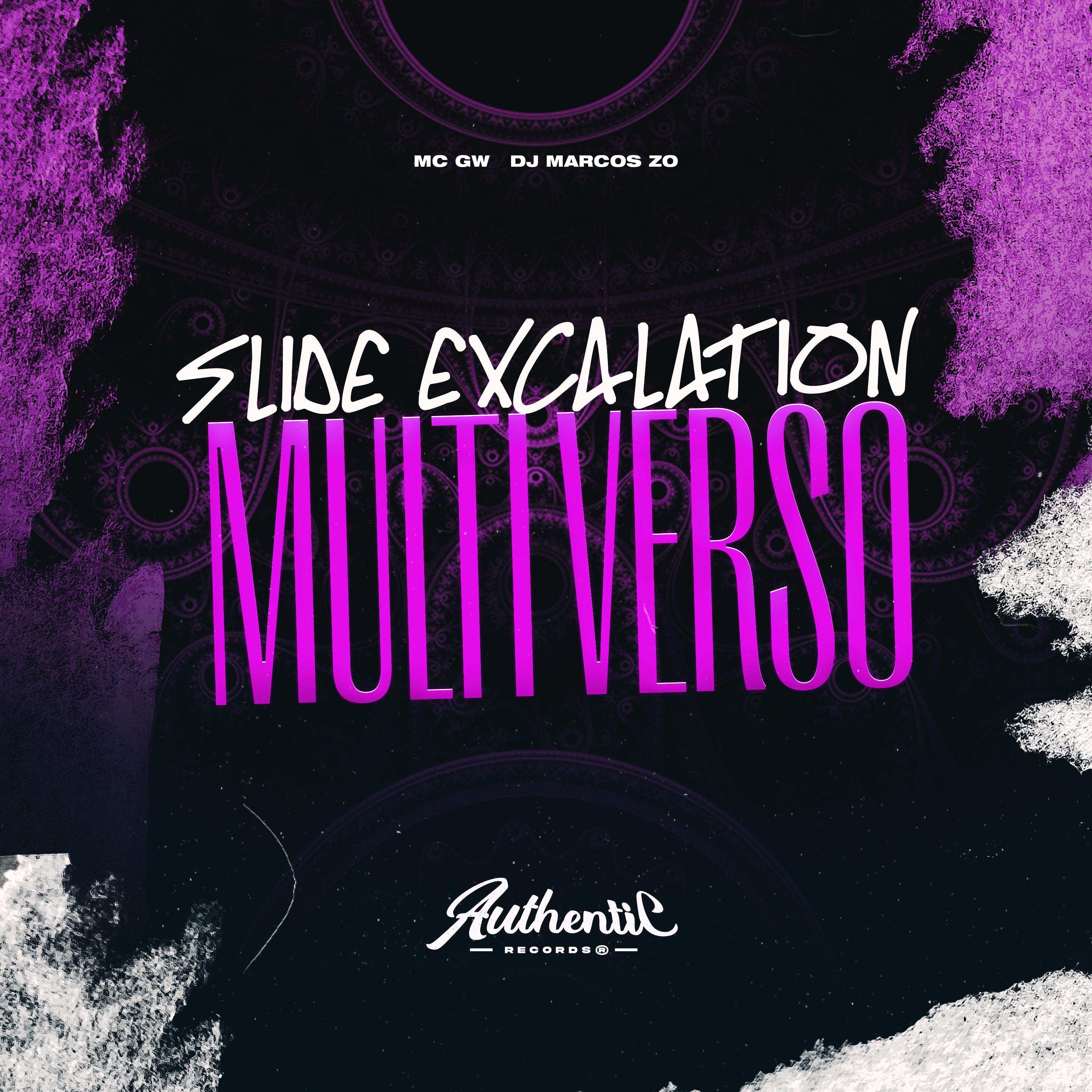 Постер альбома Slide Excalation Multiverso