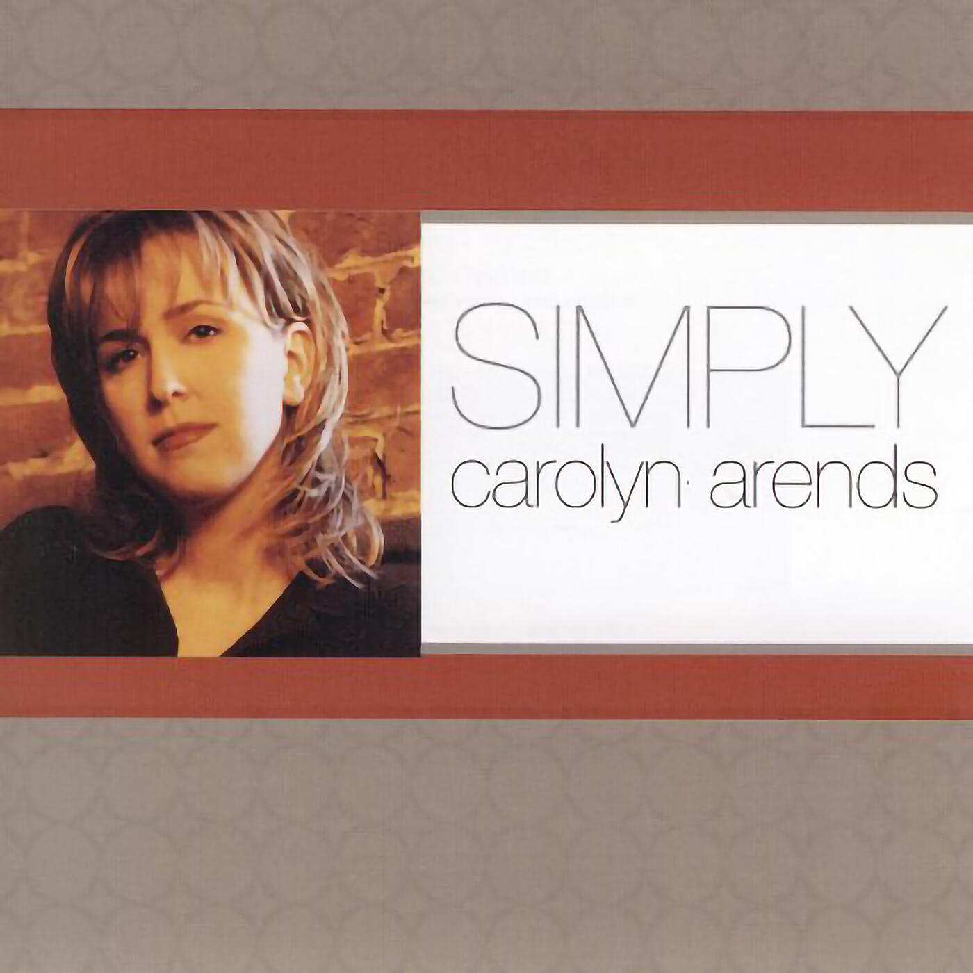 Carolyn Arends - In Good Hands