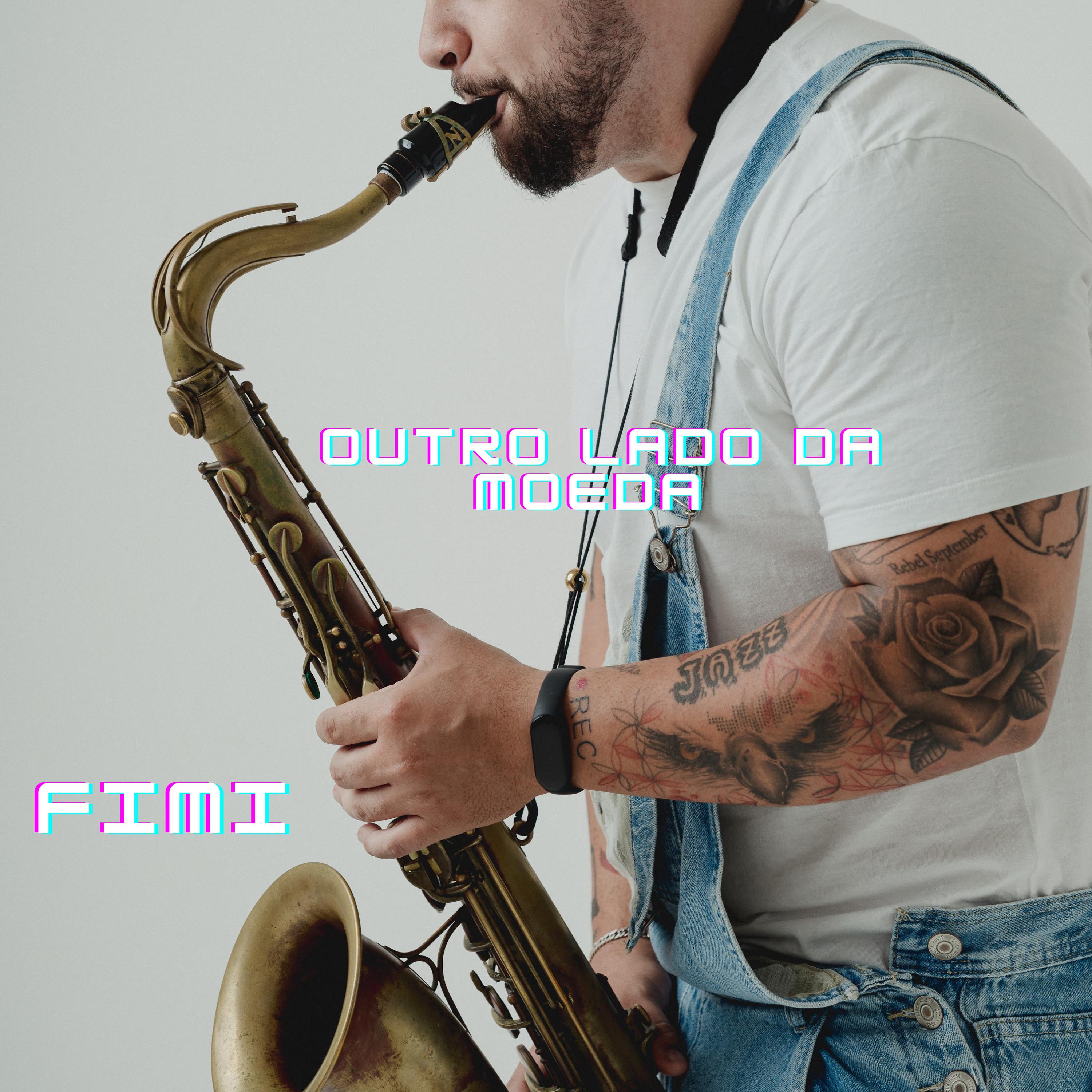 Постер альбома Outro Lado da Moeda - Fimi