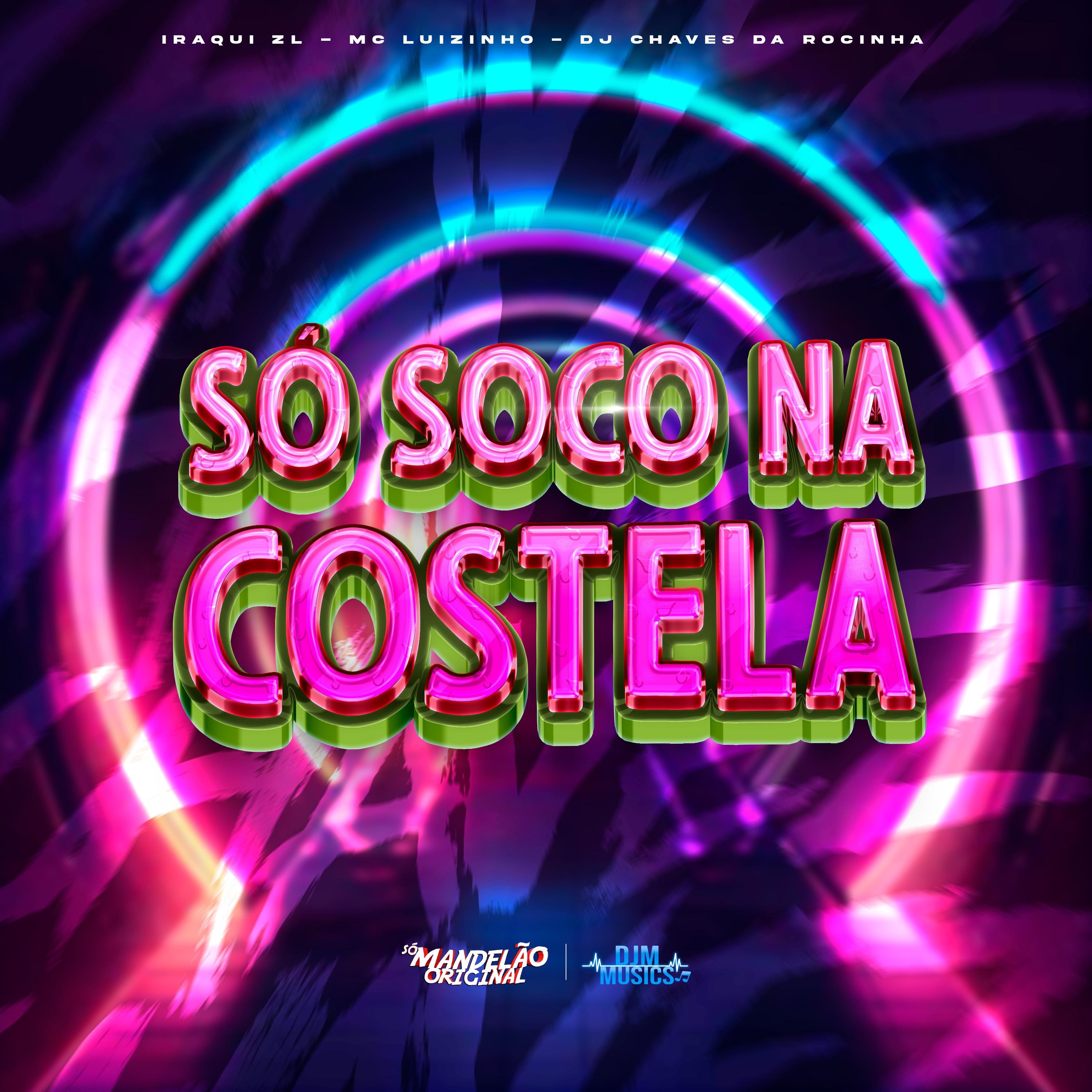 Постер альбома So Soco na Costela