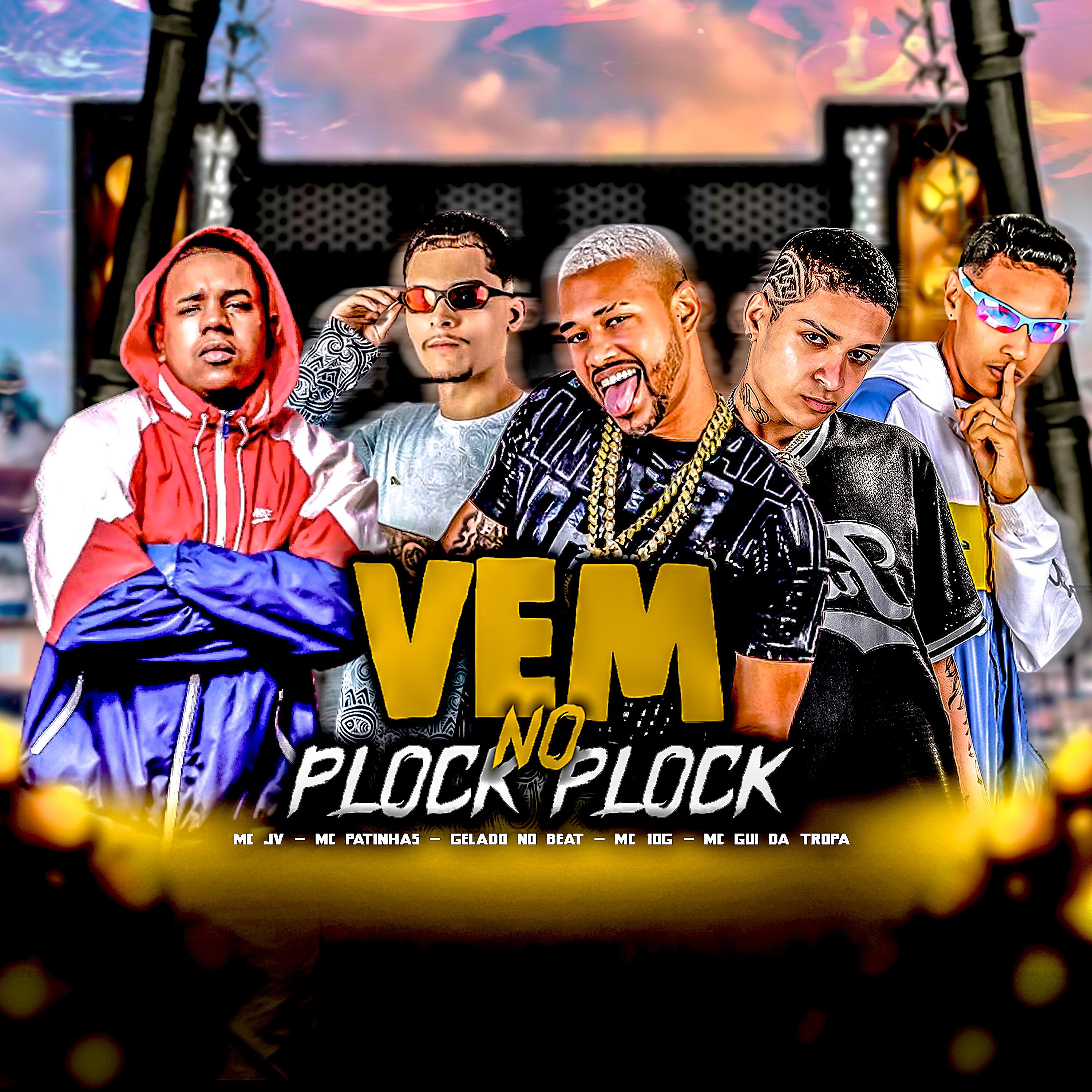 Постер альбома Vem no Plock Plock