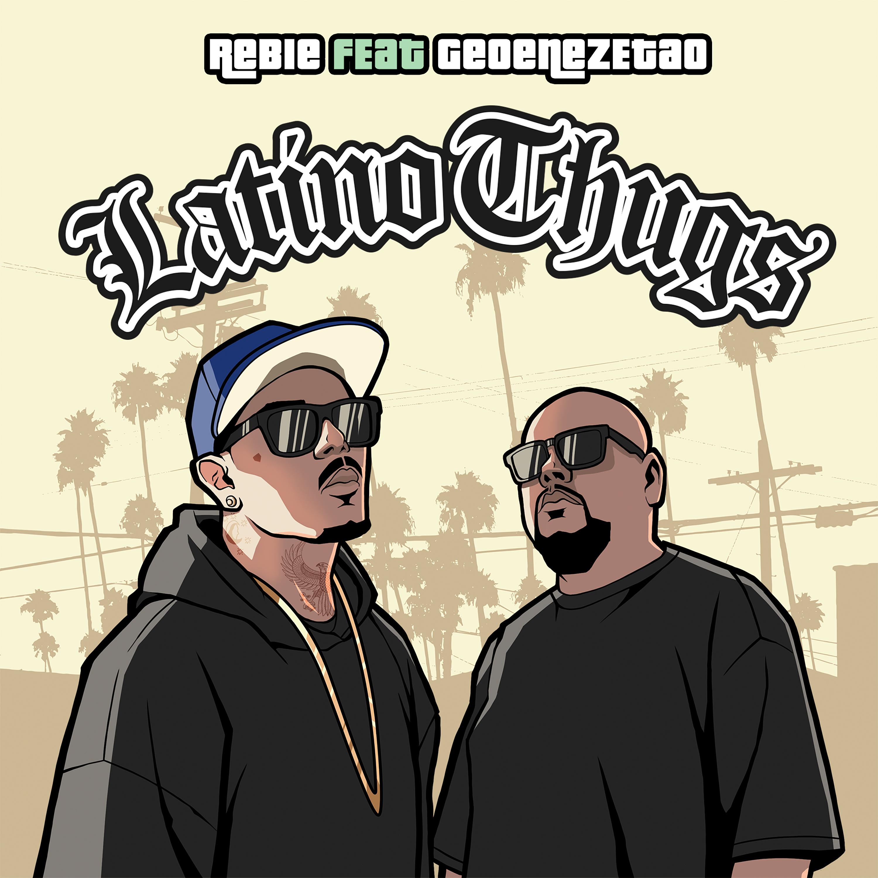 Постер альбома Latino Thugs
