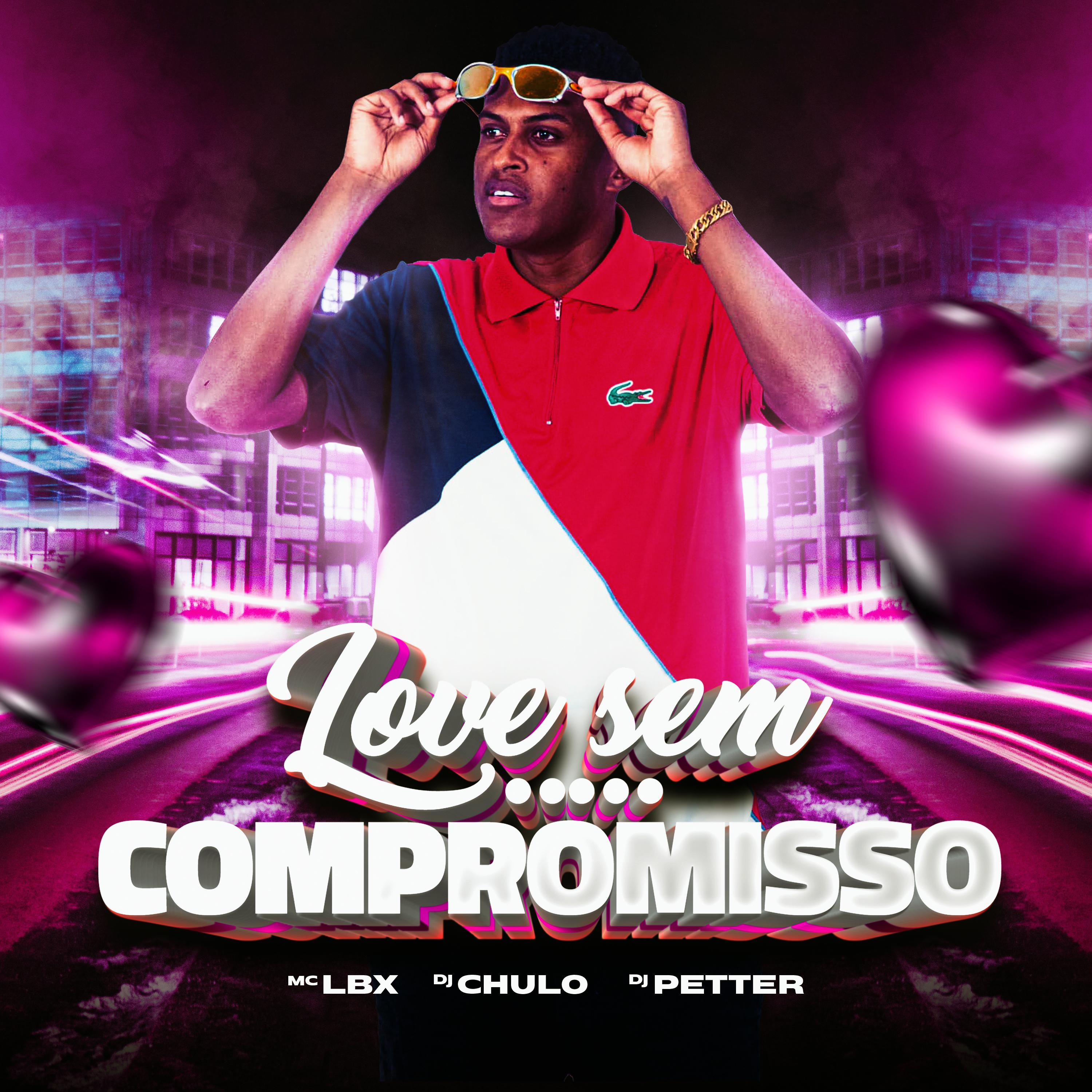 Постер альбома Love Sem Compromisso