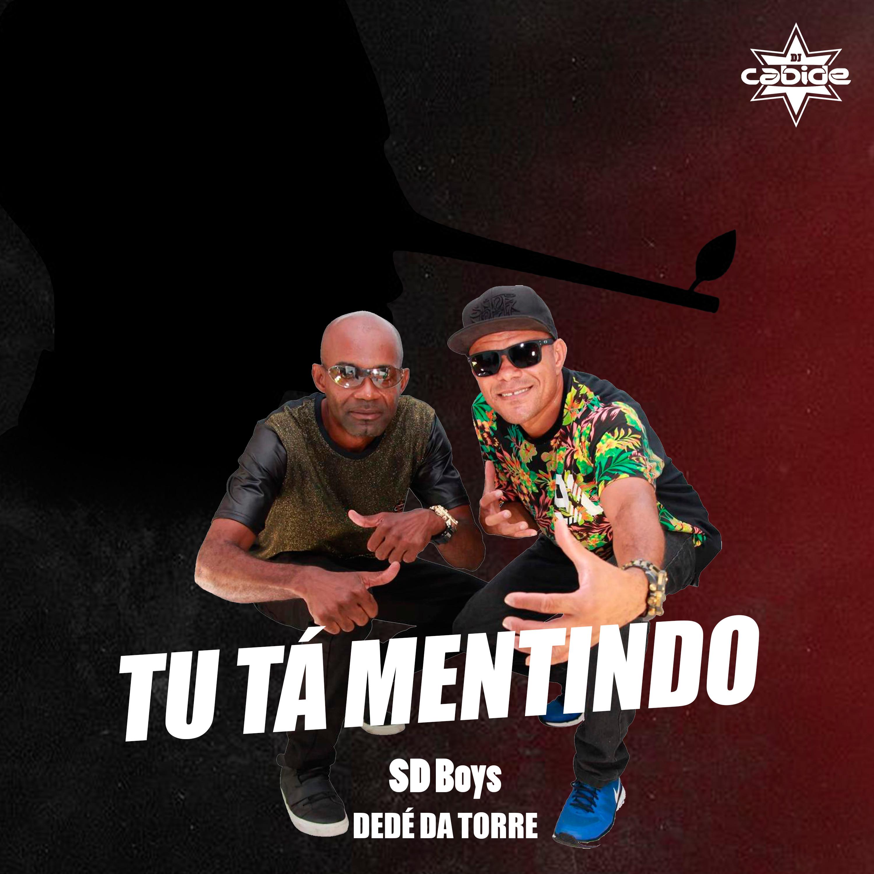 Постер альбома Tu Tá Mentindo