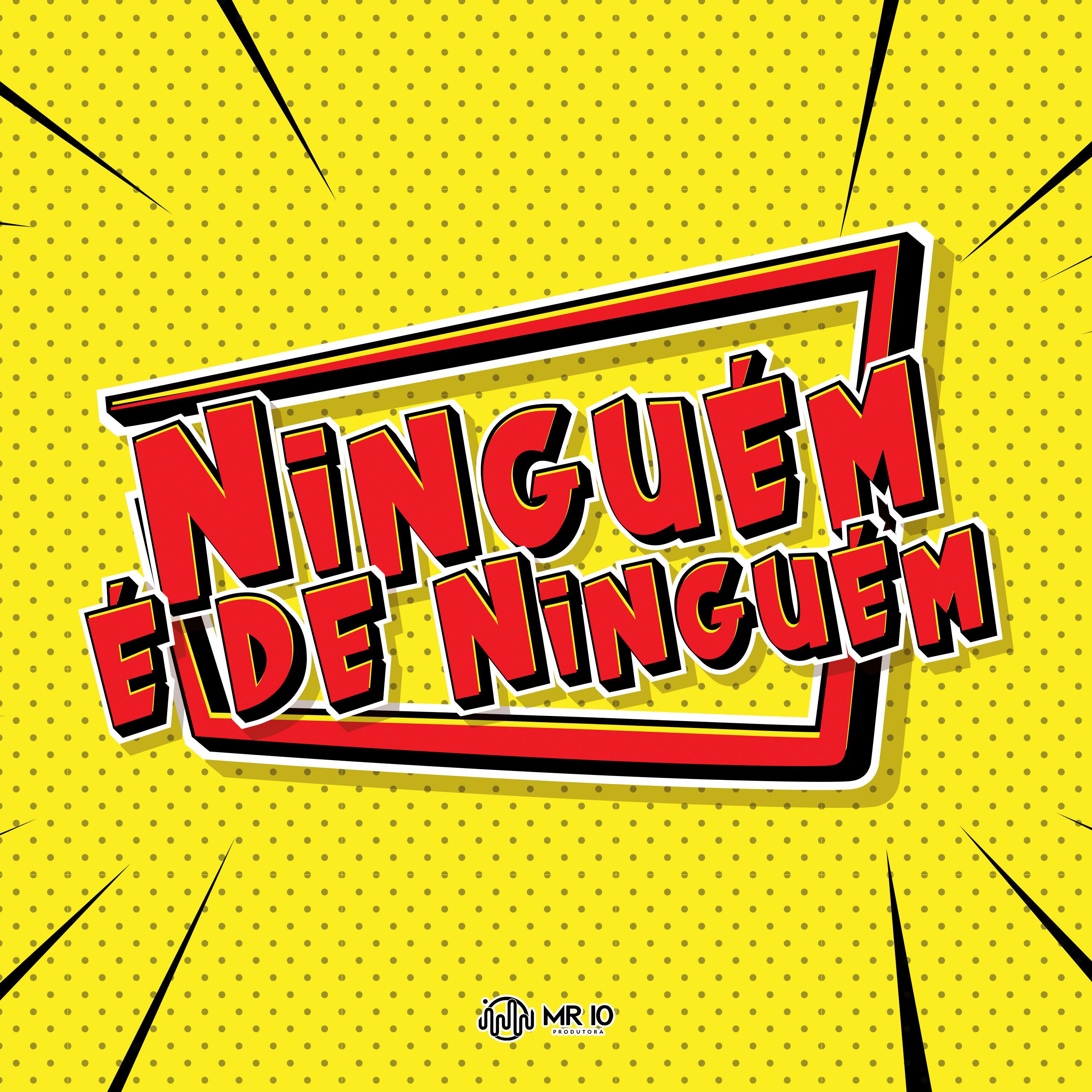 Постер альбома Ninguém e de Ninguém