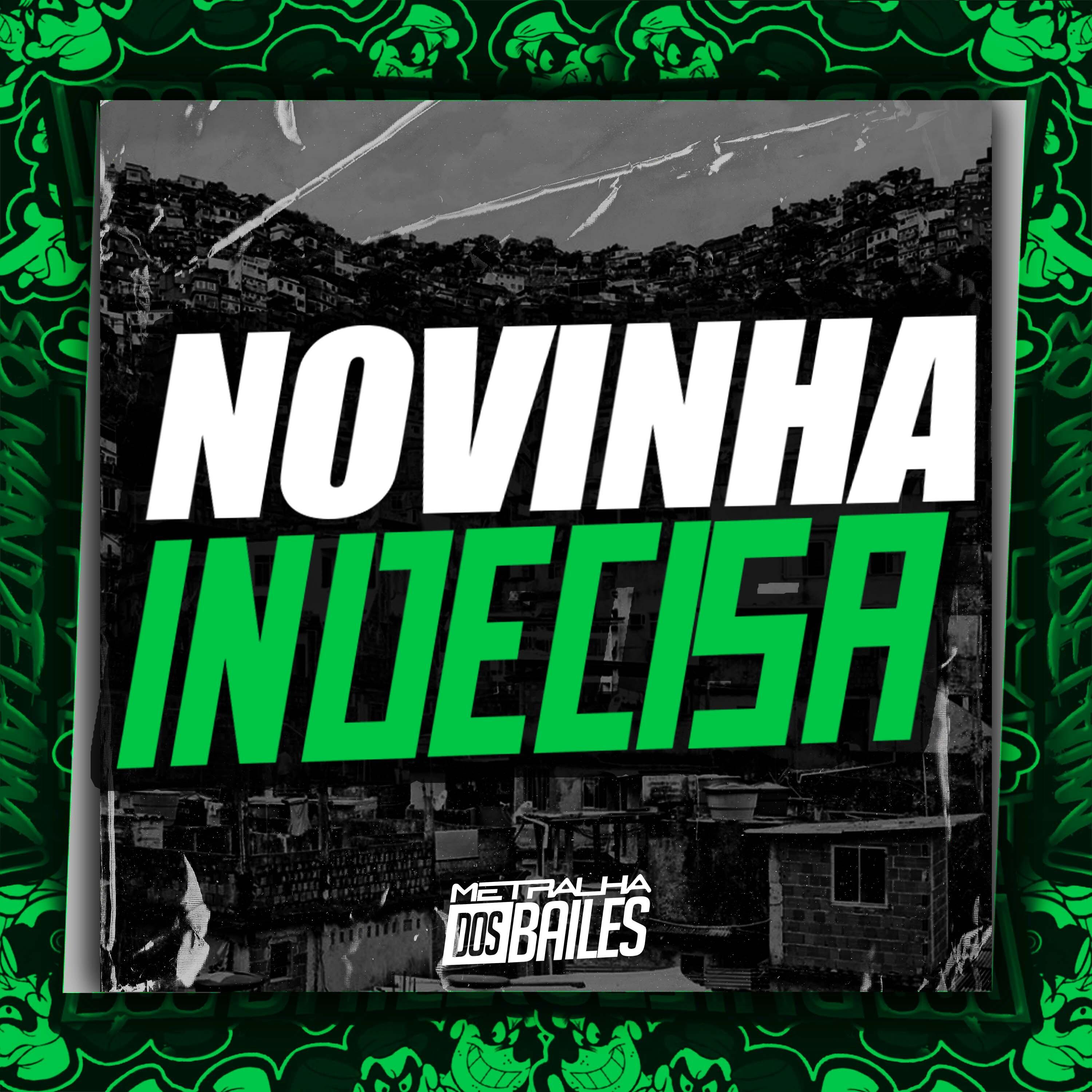 Постер альбома Novinha Indecisa