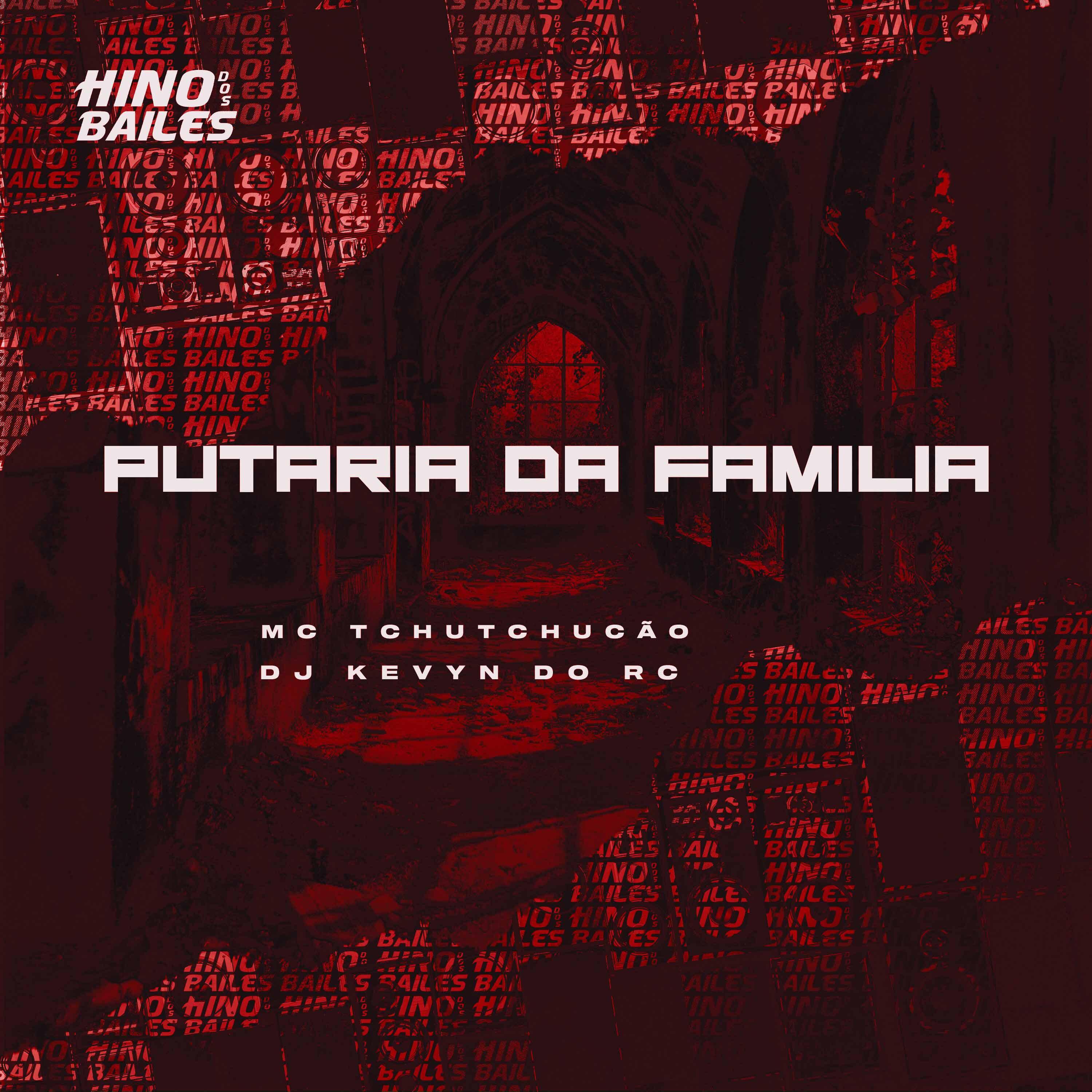Постер альбома Putaria da Familia