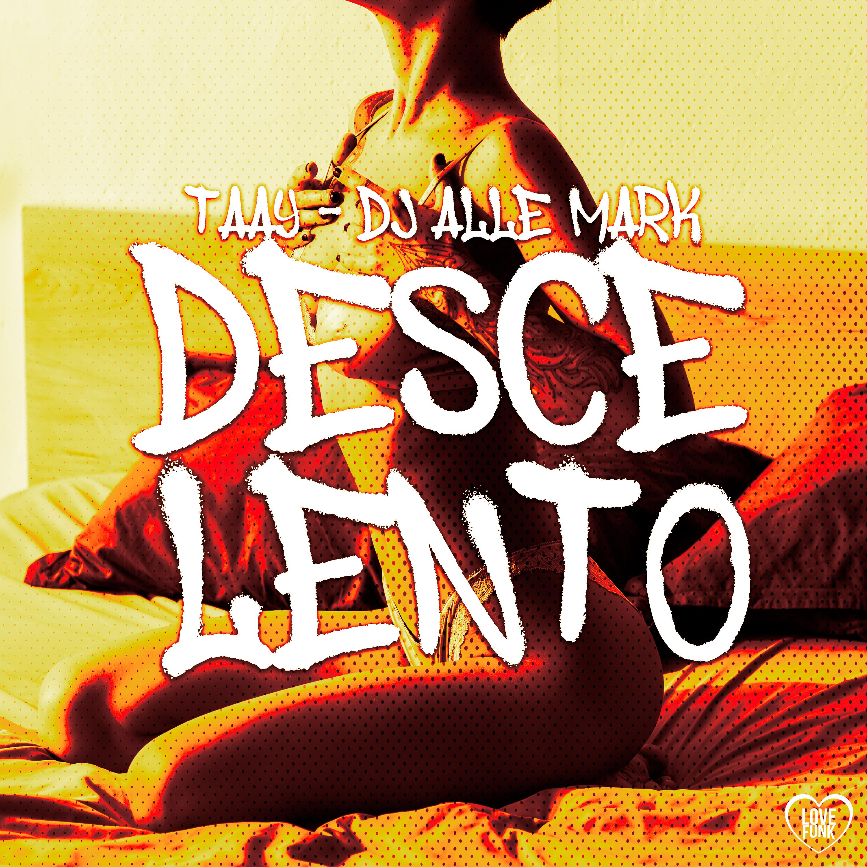 Постер альбома Desce Lento