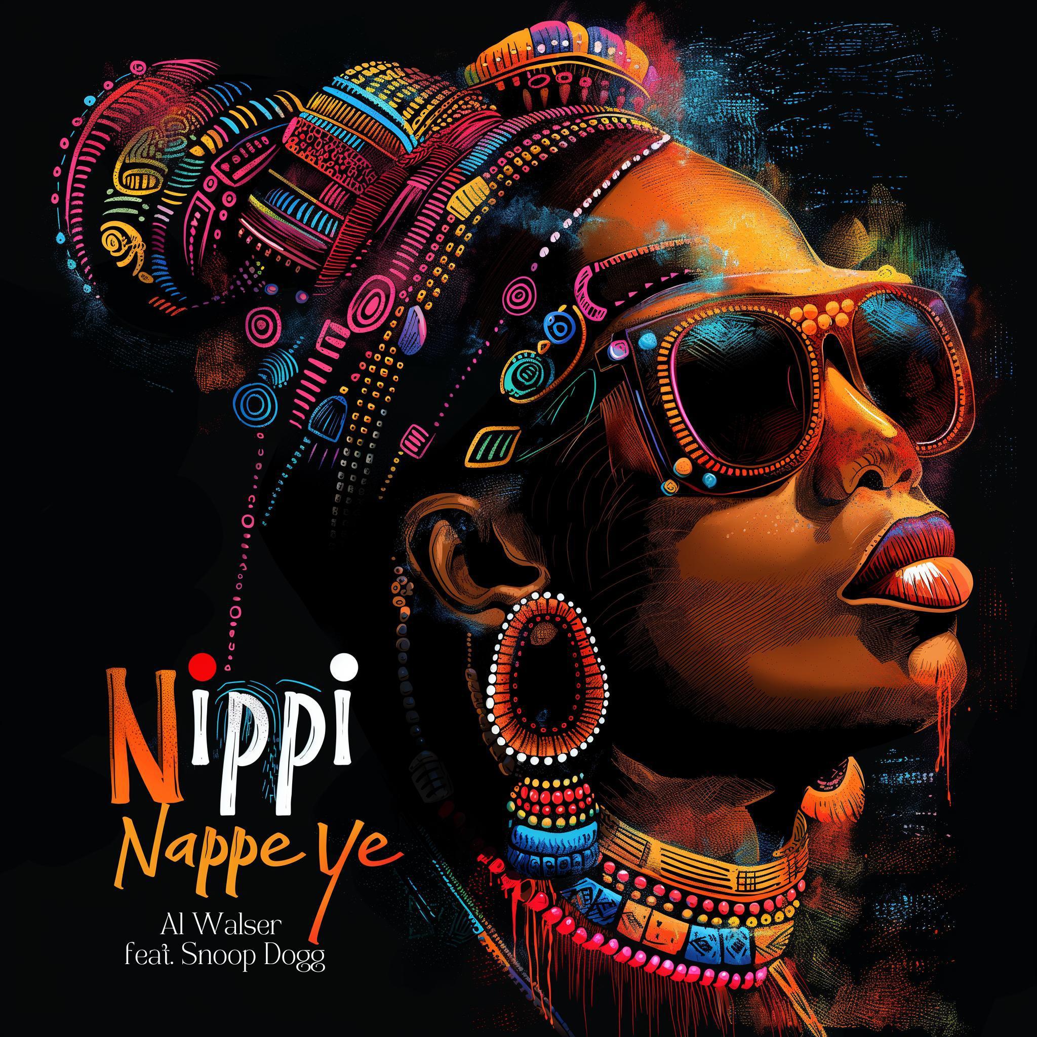 Постер альбома Nippi Nappe ye (feat. Snoop Dogg)