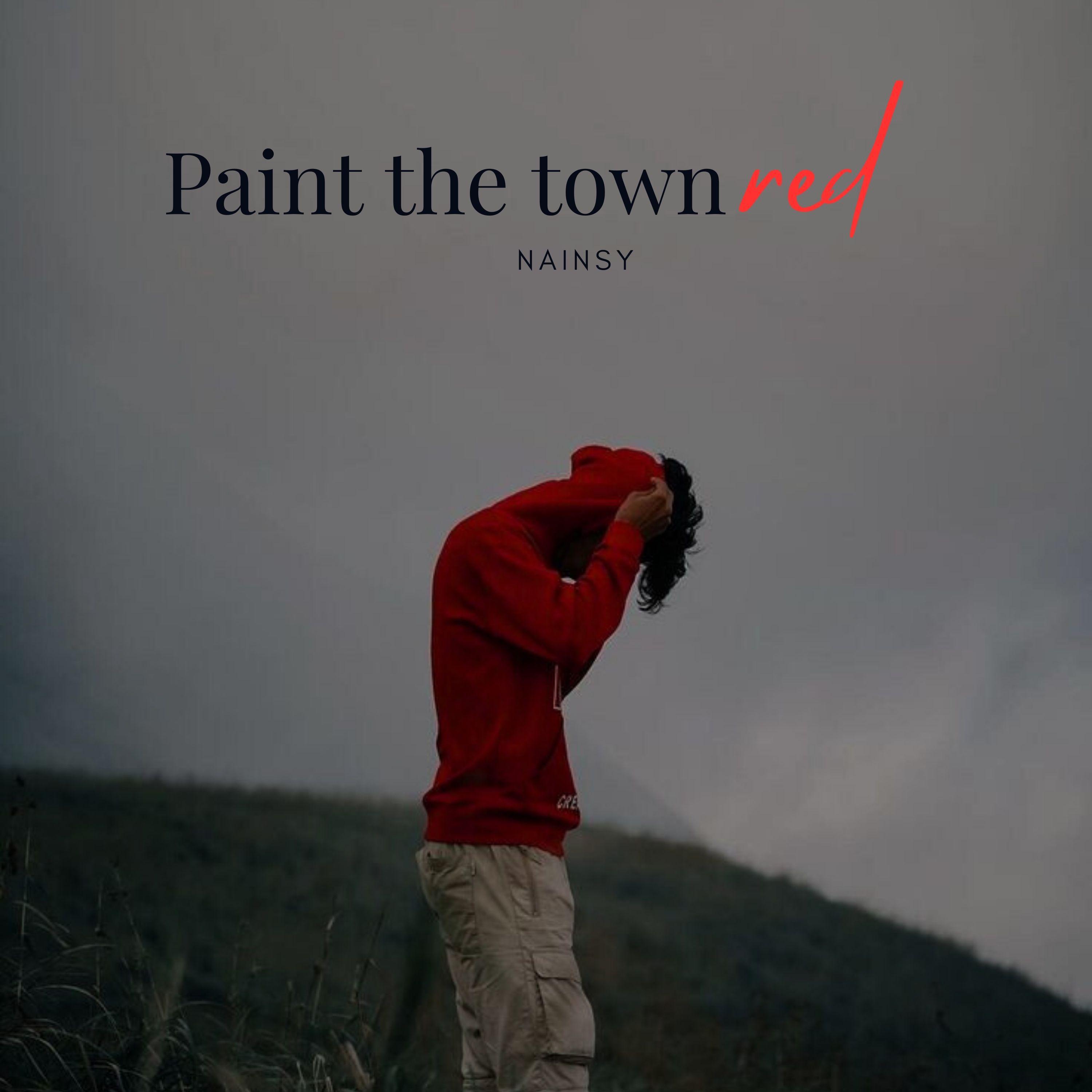 Постер альбома Paint the Town red